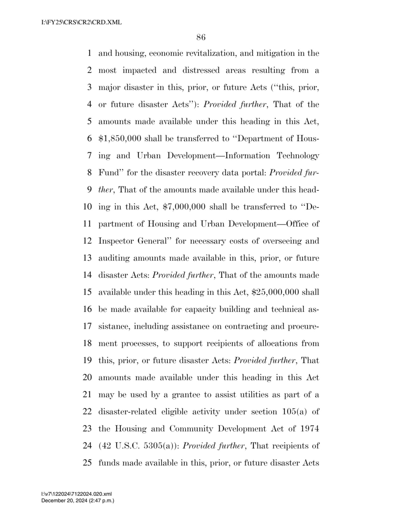 86 
1 and housing, economic revitalization, and mitigation in the 
2 most impacted and distressed…