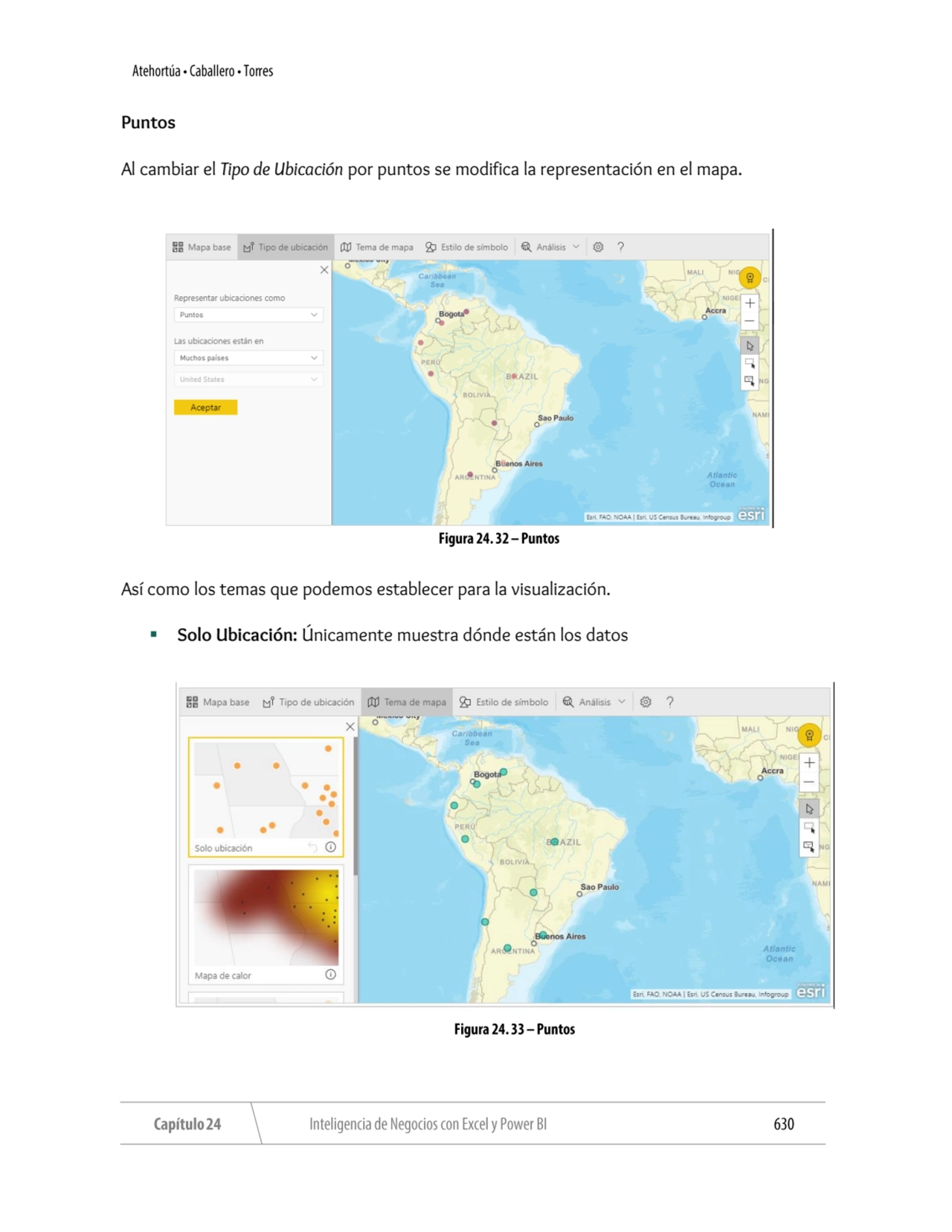 Puntos
Al cambiar el Tipo de Ubicación por puntos se modifica la representación en el mapa.
Así c…