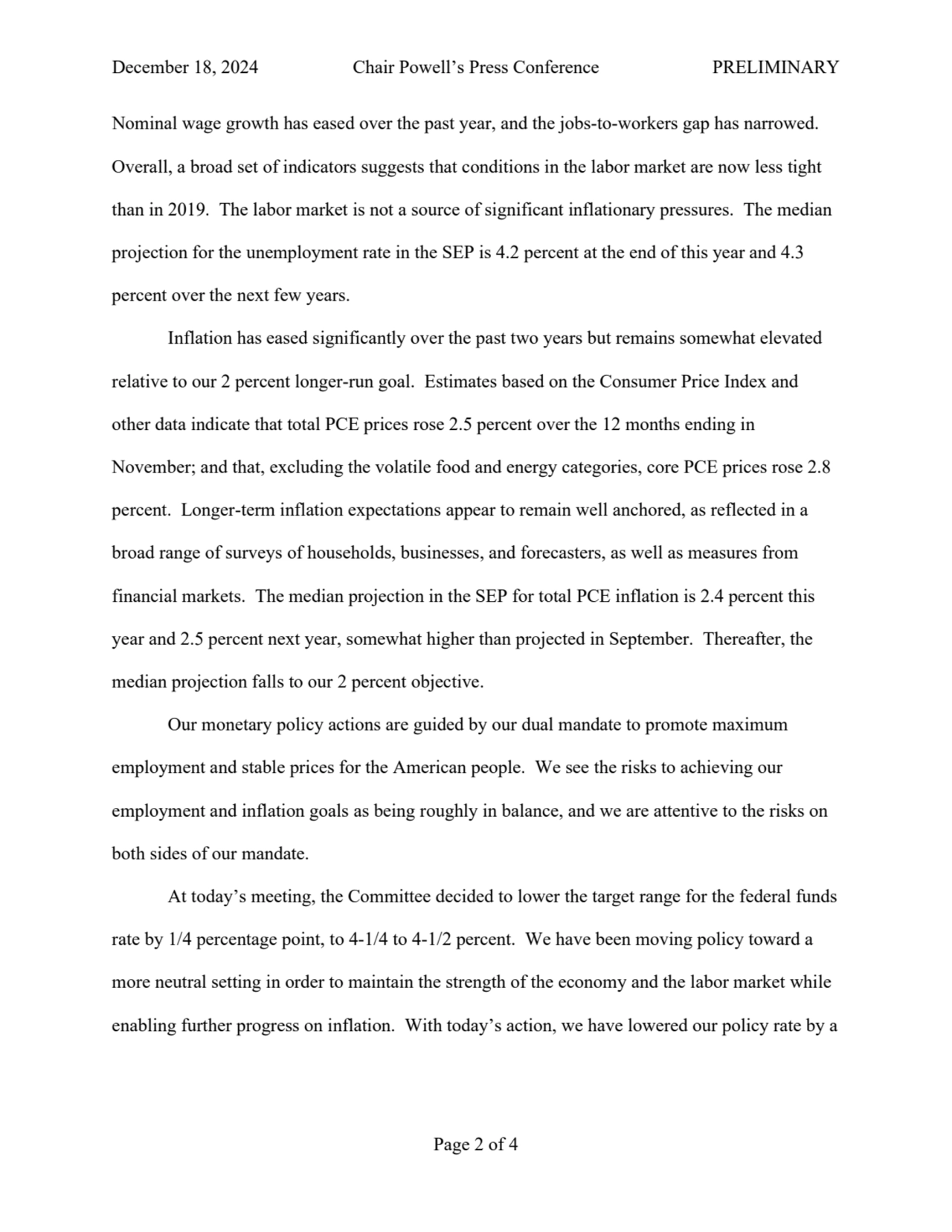 December 18, 2024 Chair Powell’s Press Conference PRELIMINARY
Page 2 of 4
Nominal wage growth has…