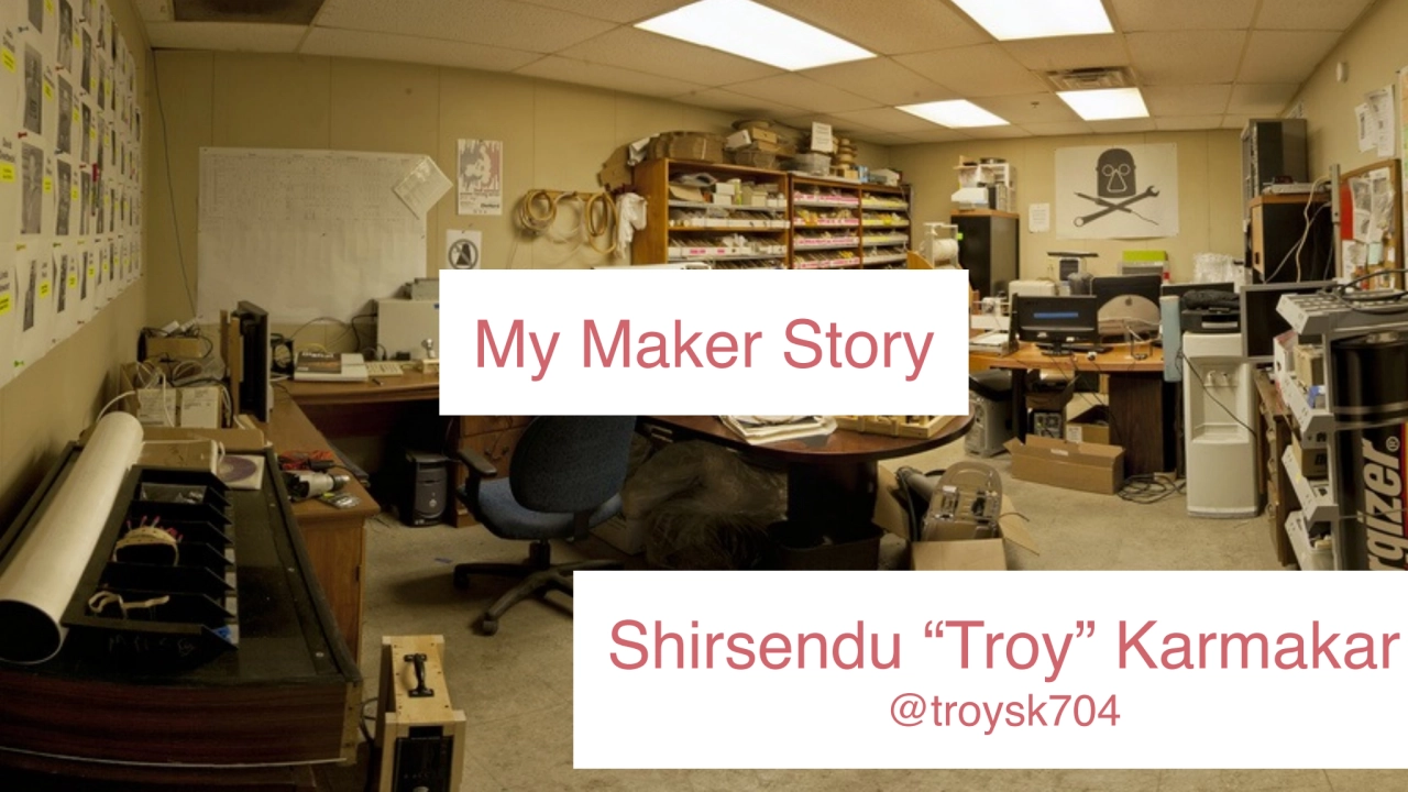 My Maker Story