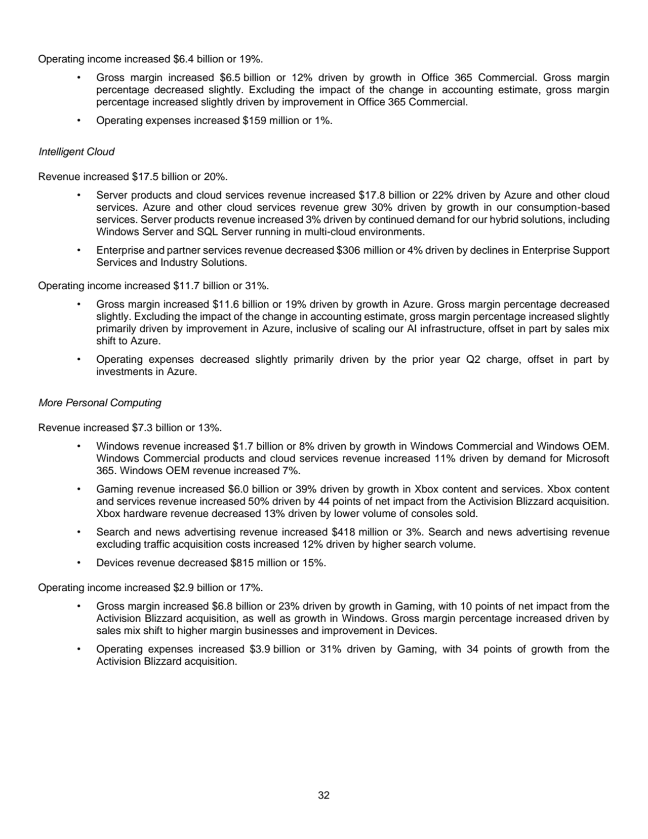 32
Operating income increased $6.4 billion or 19%. 
• Gross margin increased $6.5 billion or 12% …