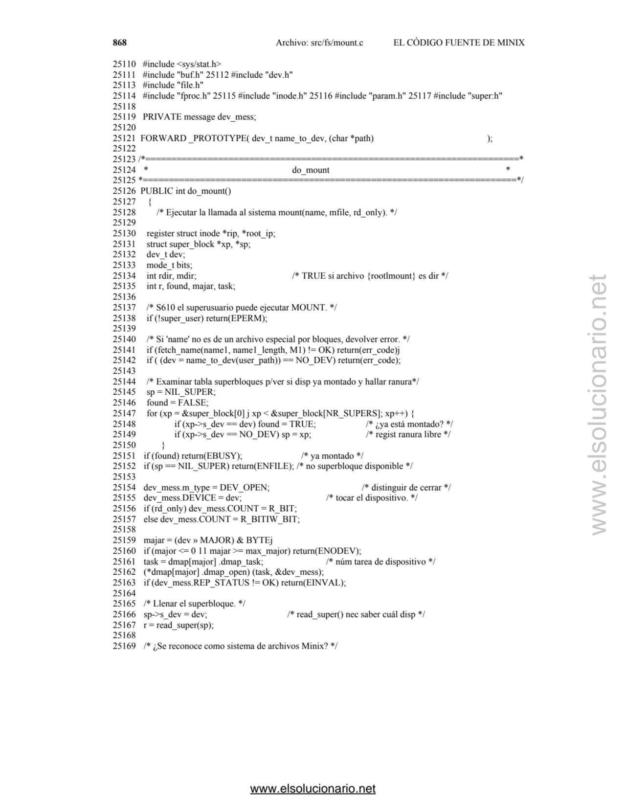 868 Archivo: src/fs/mount.c EL CÓDIGO FUENTE DE MINIX
25110 #include <sys/stat.h> 
25111 #include…