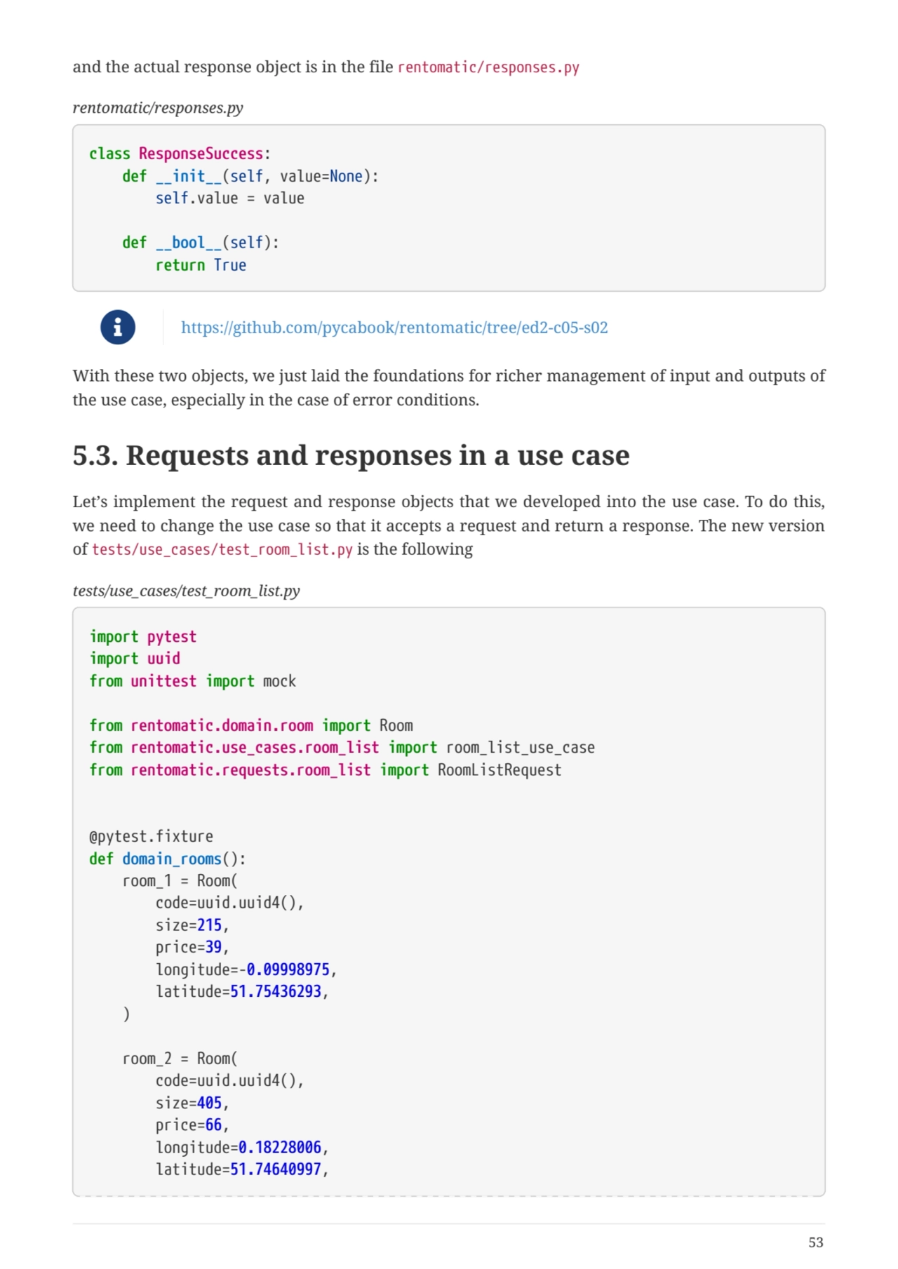 and the actual response object is in the file rentomatic/responses.py
rentomatic/responses.py
cla…