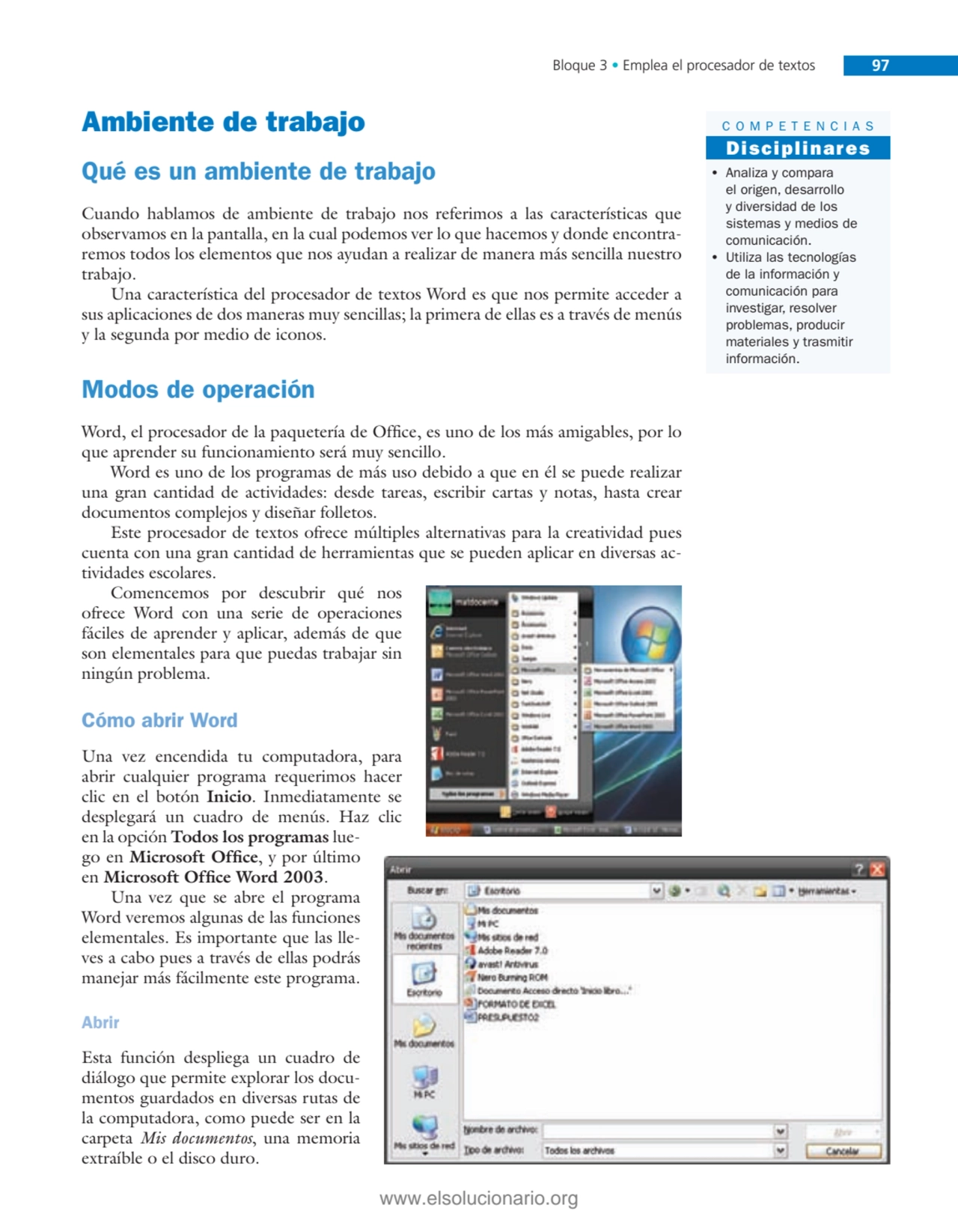 Bloque 3 • Emplea el procesador de textos 97
Ambiente de trabajo
Qué es un ambiente de trabajo
C…