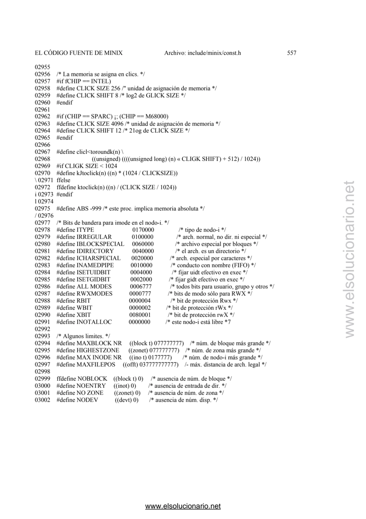 EL CÓDIGO FUENTE DE MINIX Archivo: include/minix/const.h 557 
02955 
02956 /* La memoria se asign…