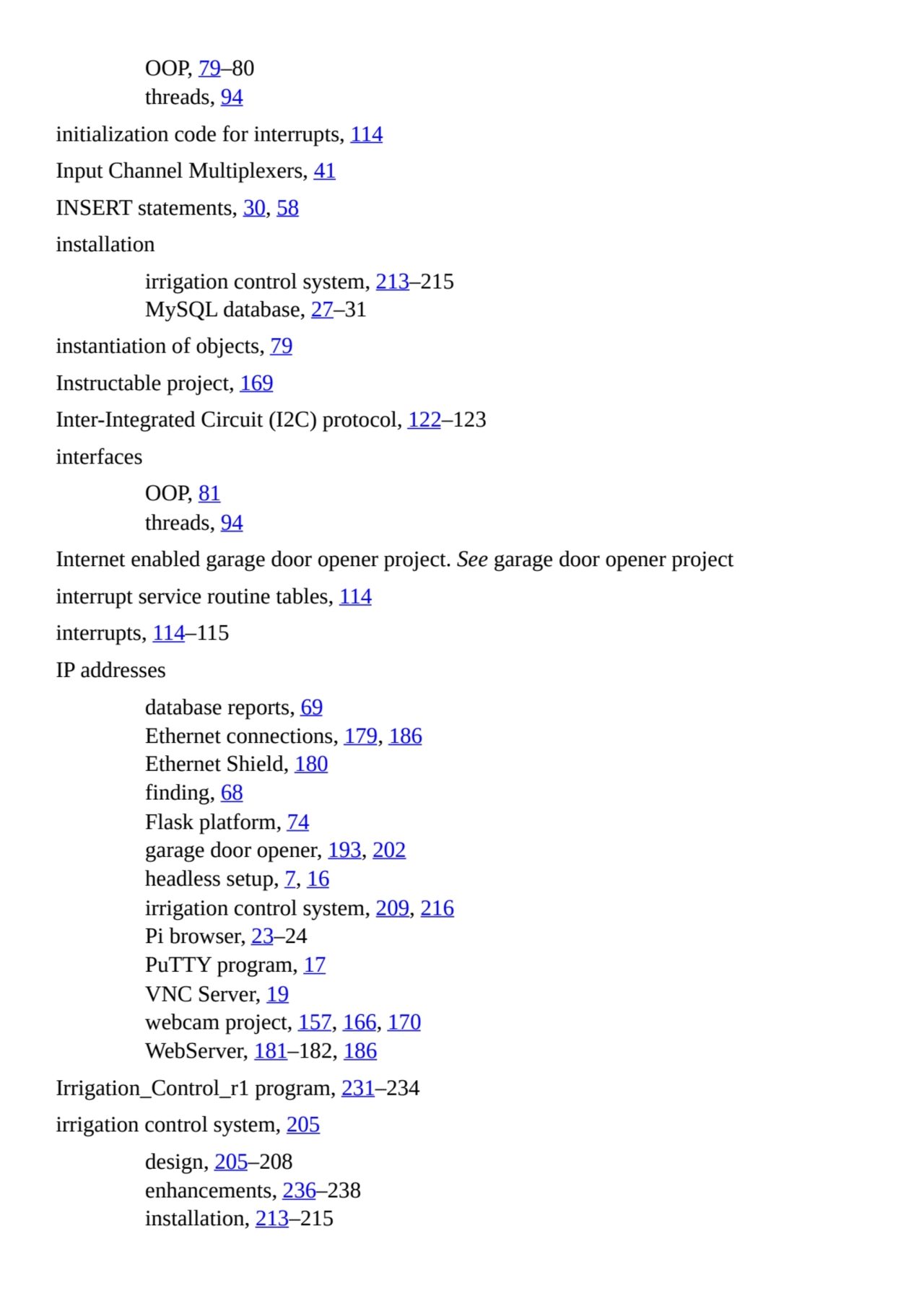 OOP, 79–80
threads, 94
initialization code for interrupts, 114
Input Channel Multiplexers, 41
I…