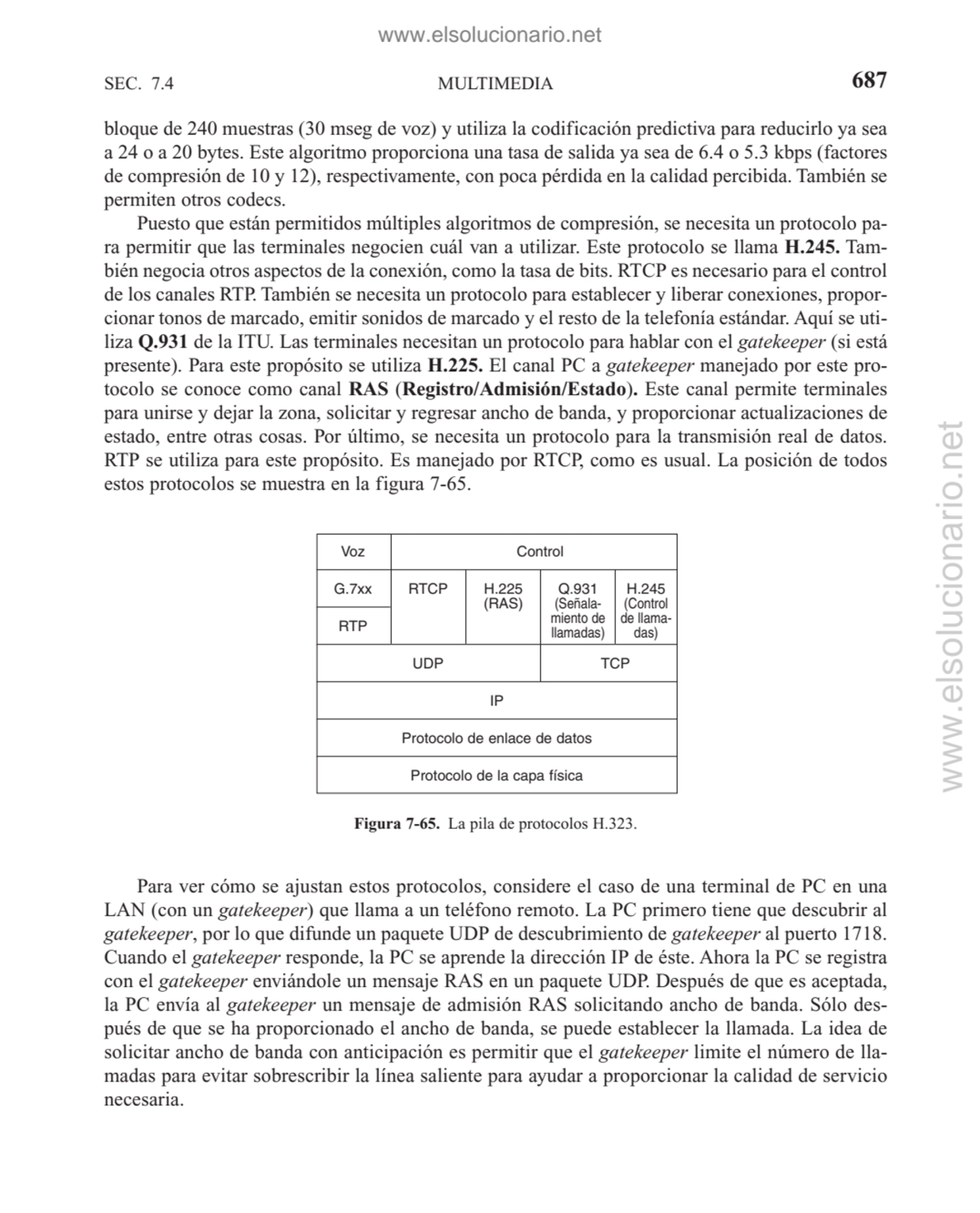 MULTIMEDIA
bloque de 240 muestras (30 mseg de voz) y utiliza la codificación predictiva para reduc…