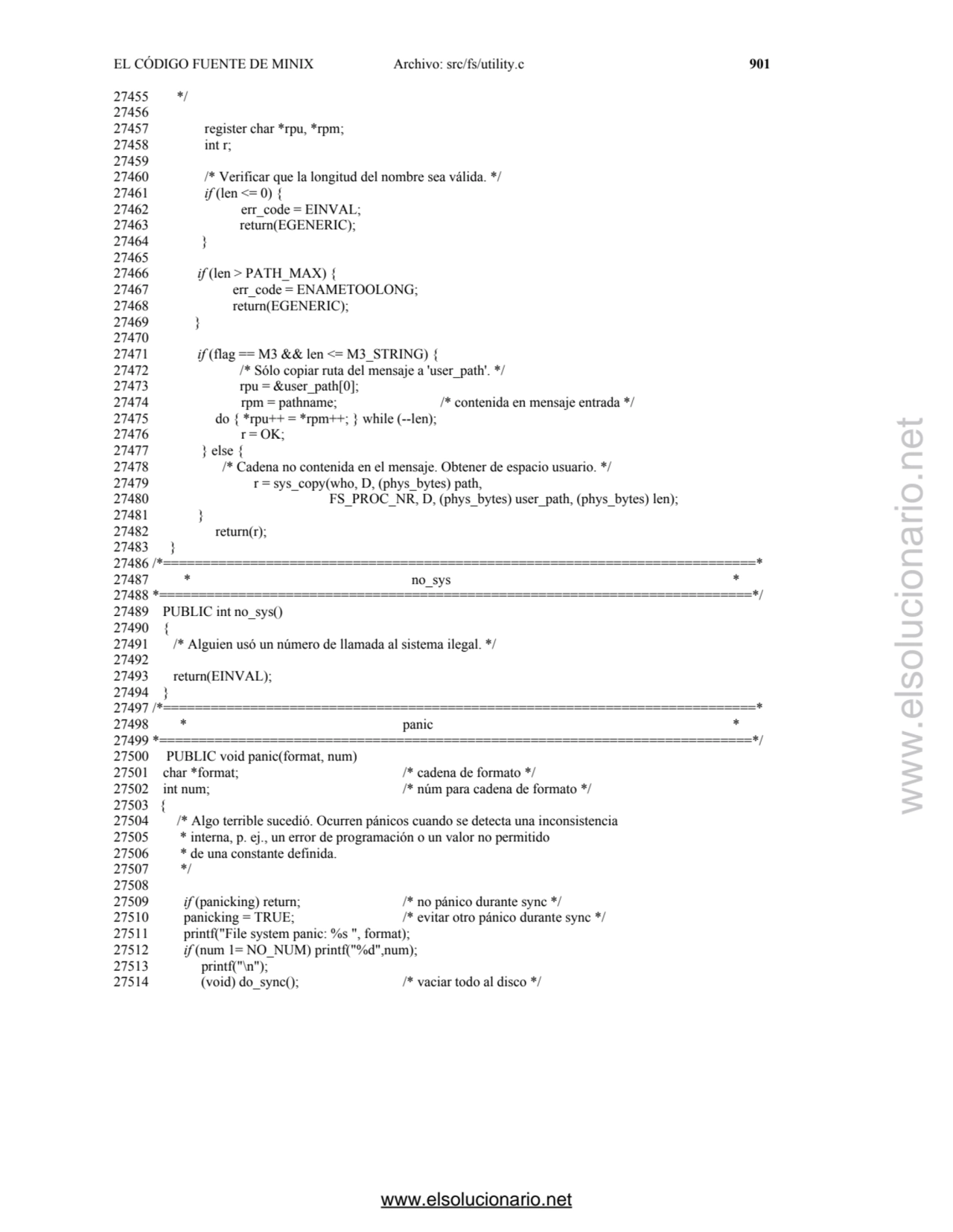 EL CÓDIGO FUENTE DE MINIX Archivo: src/fs/utility.c 901
27455 */ 
27456 
27457 register char *rp…