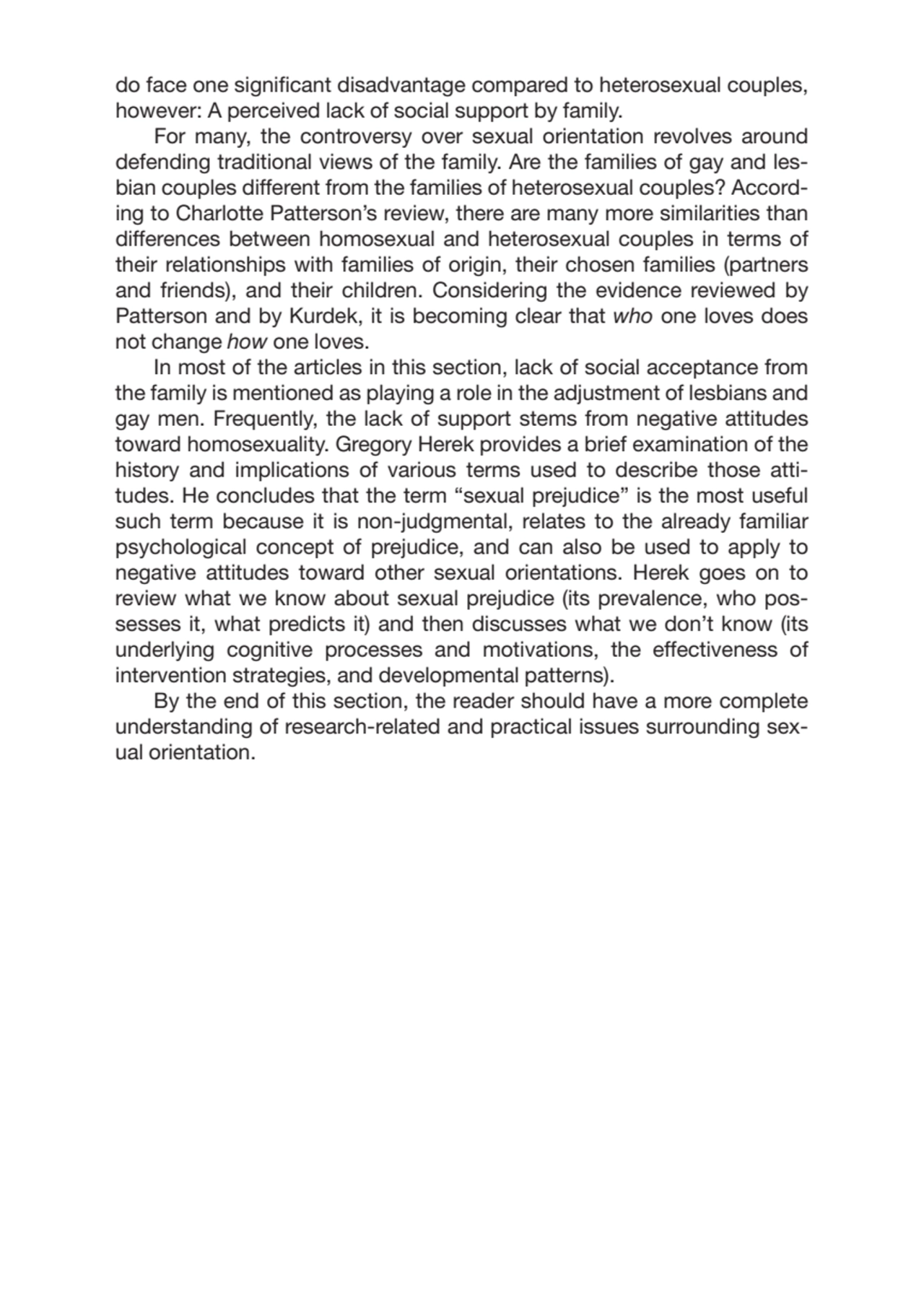 do face one significant disadvantage compared to heterosexual couples,
however: A perceived lack o…