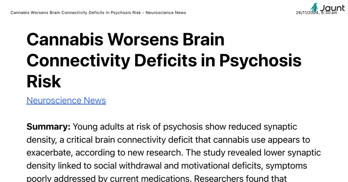 Cannabis Worsens Brain Connectivity Deficits in Psychosis Risk - Neuroscience News