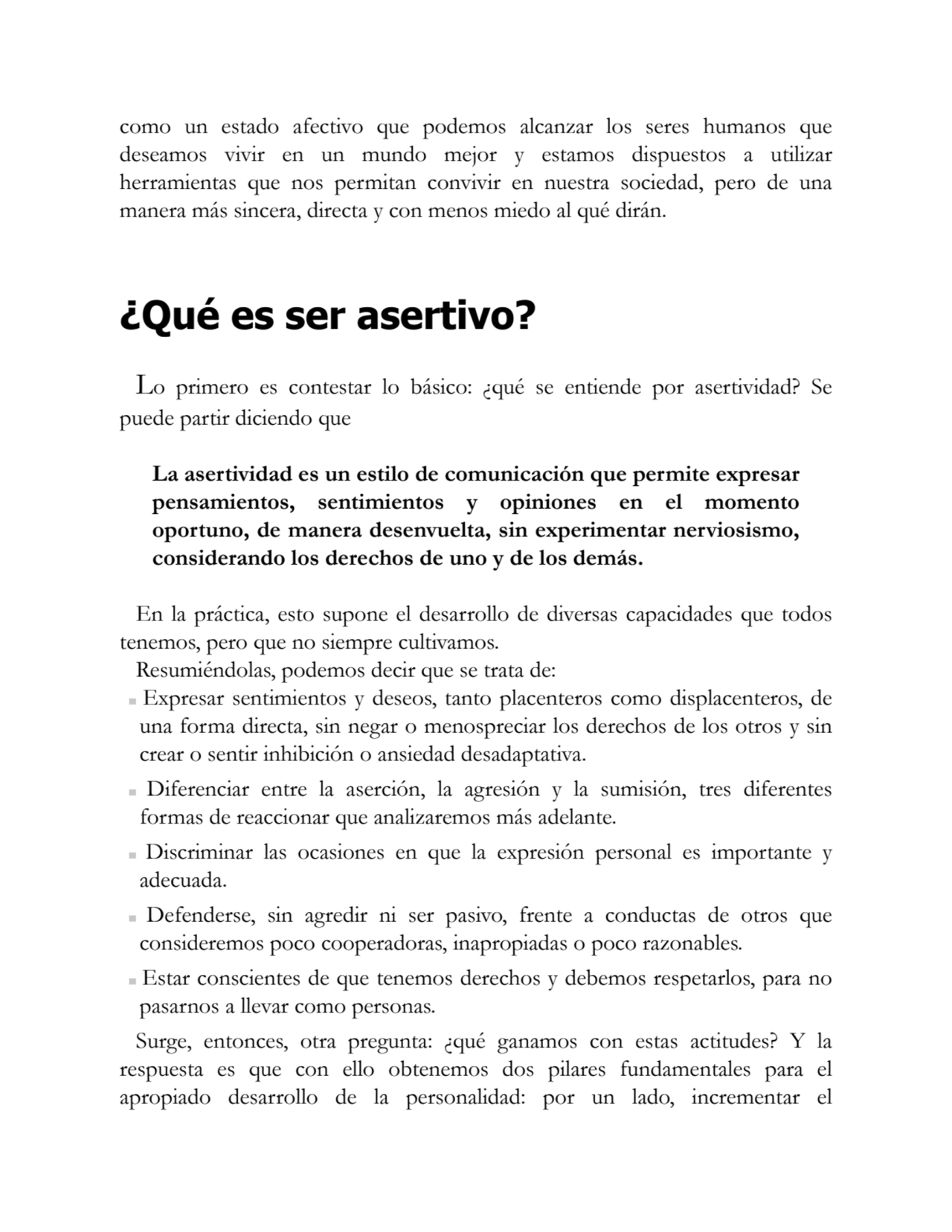 como un estado afectivo que podemos alcanzar los seres humanos que
deseamos vivir en un mundo mejo…