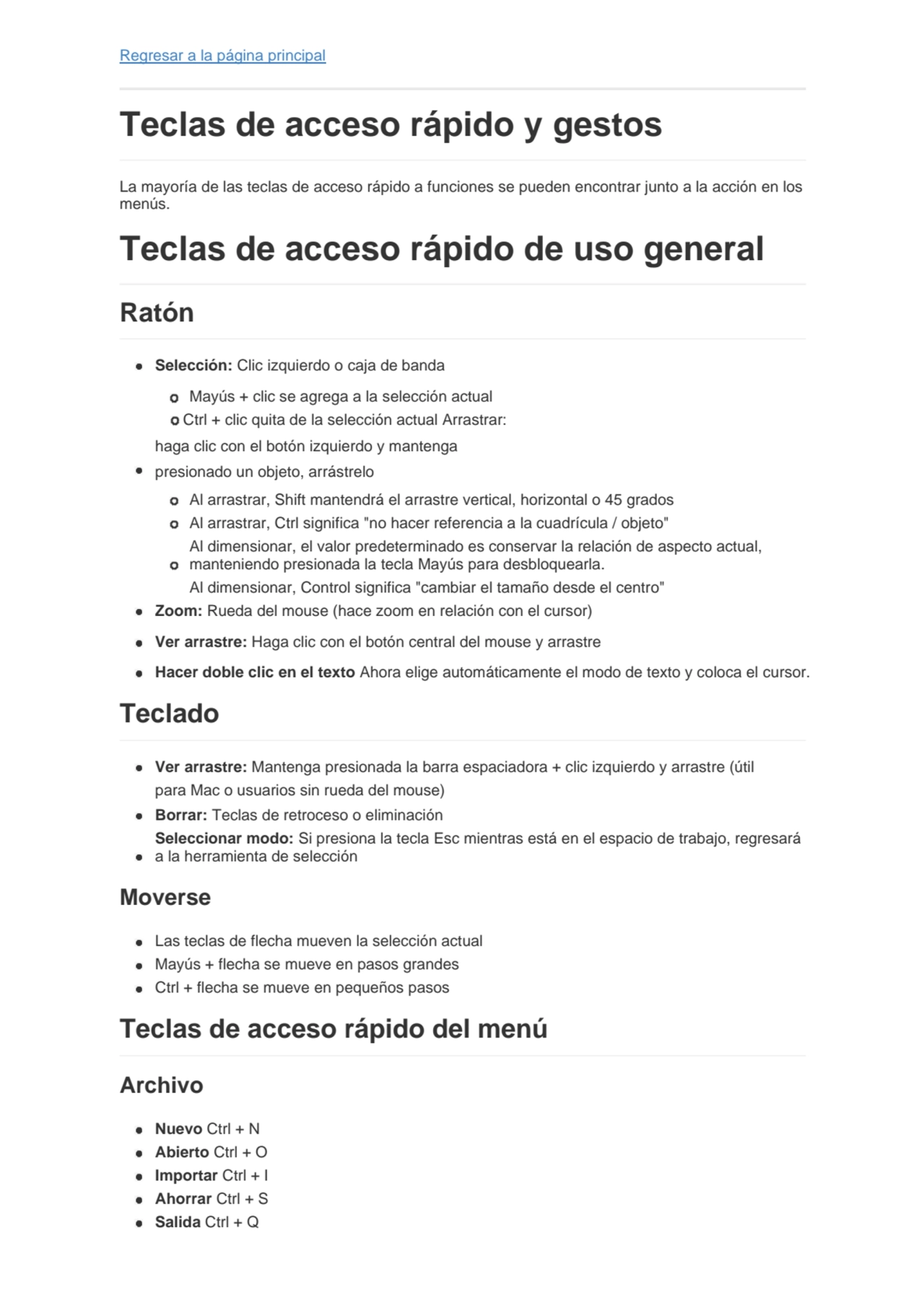 Regresar a la página principal
Teclas de acceso rápido y gestos
La mayoría de las teclas de acces…