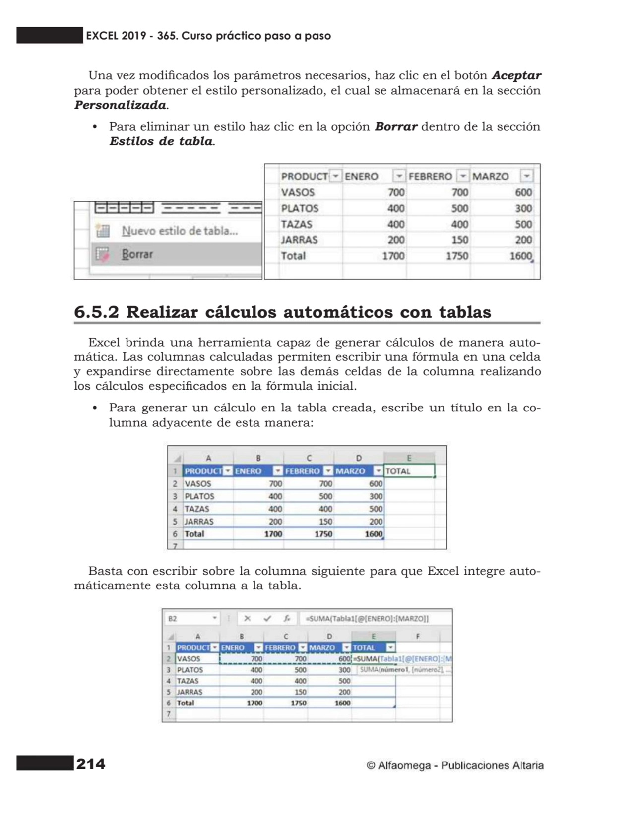 214
Una vez modicados los parámetros necesarios, haz clic en el botón Aceptar
para poder obtener…