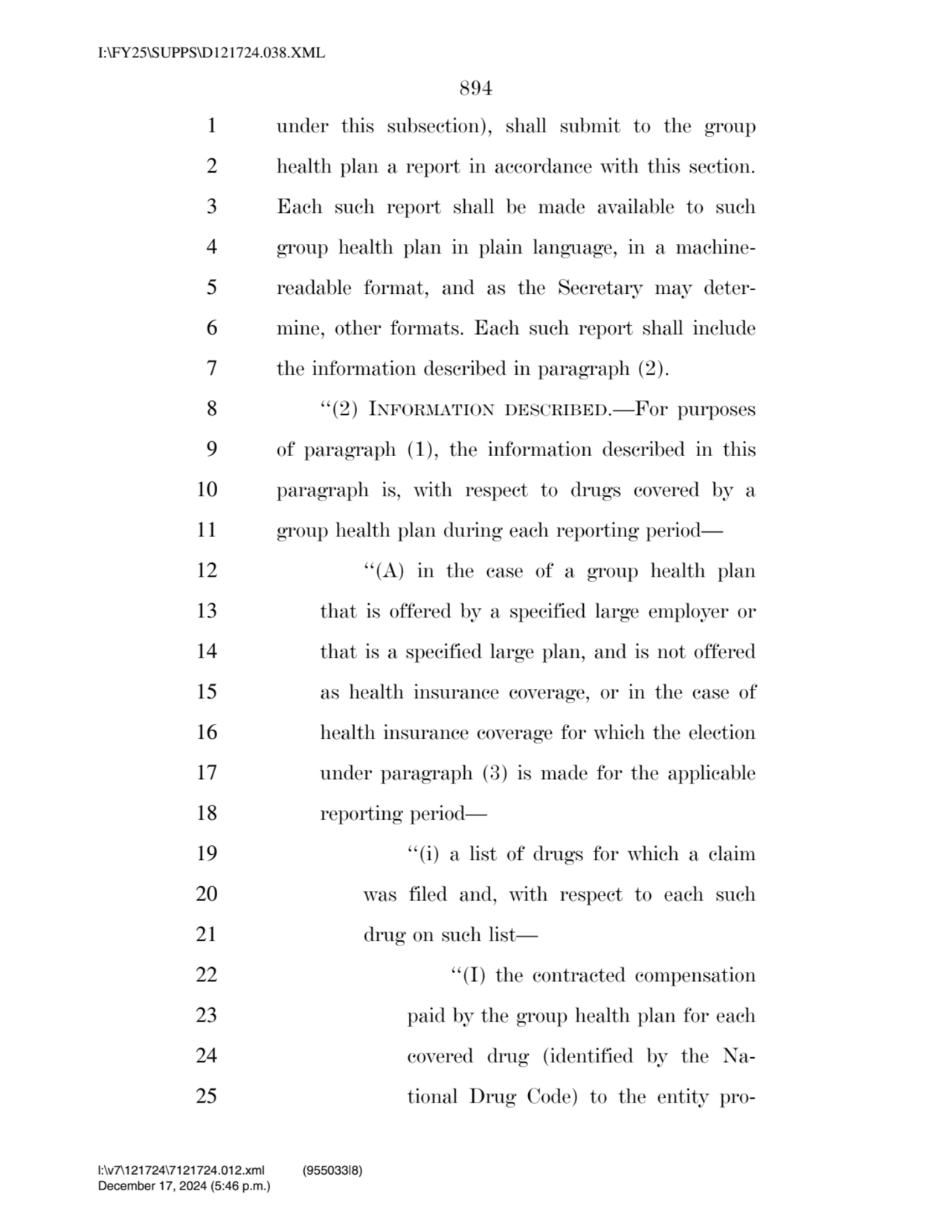 894 
1 under this subsection), shall submit to the group 
2 health plan a report in accordance wi…