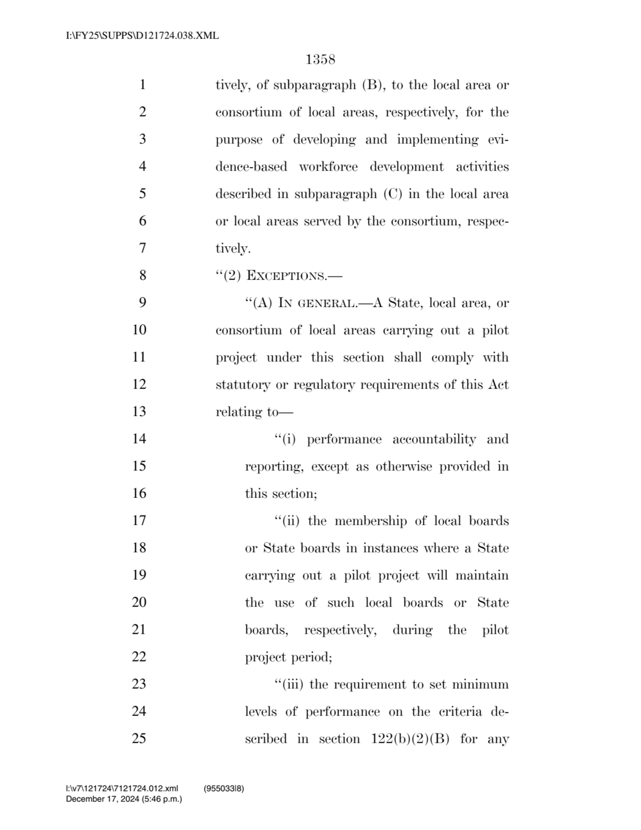 1358 
1 tively, of subparagraph (B), to the local area or 
2 consortium of local areas, respectiv…