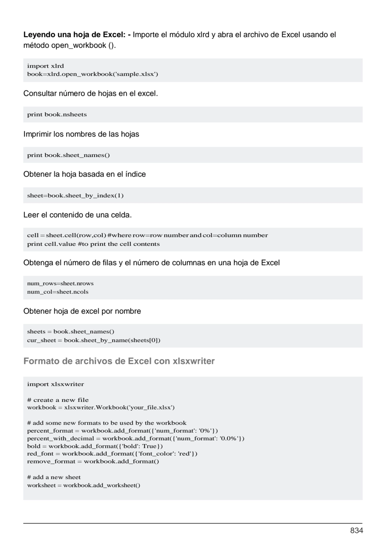 834
import xlrd 
book=xlrd.open_workbook('sample.xlsx')
print book.nsheets
print book.sheet_nam…