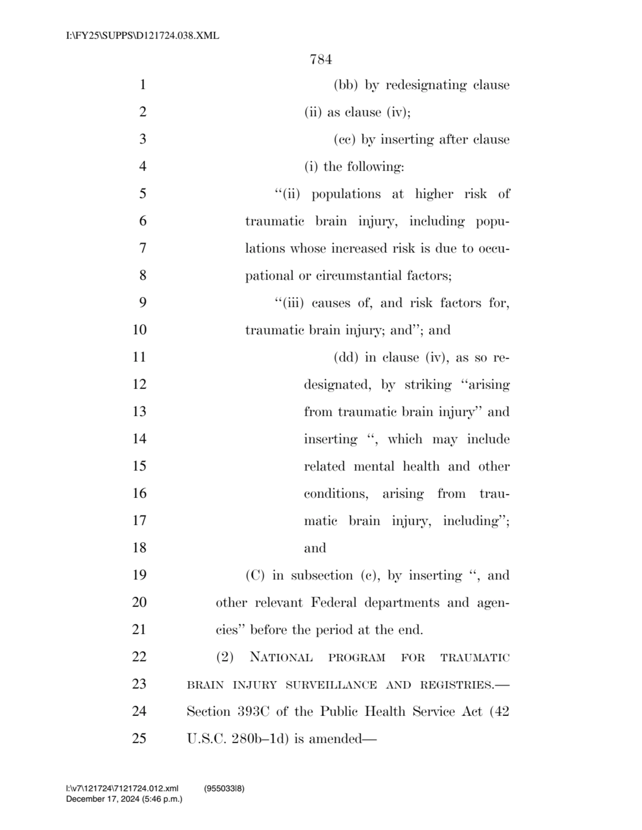 784 
1 (bb) by redesignating clause 
2 (ii) as clause (iv); 
3 (cc) by inserting after clause 
…