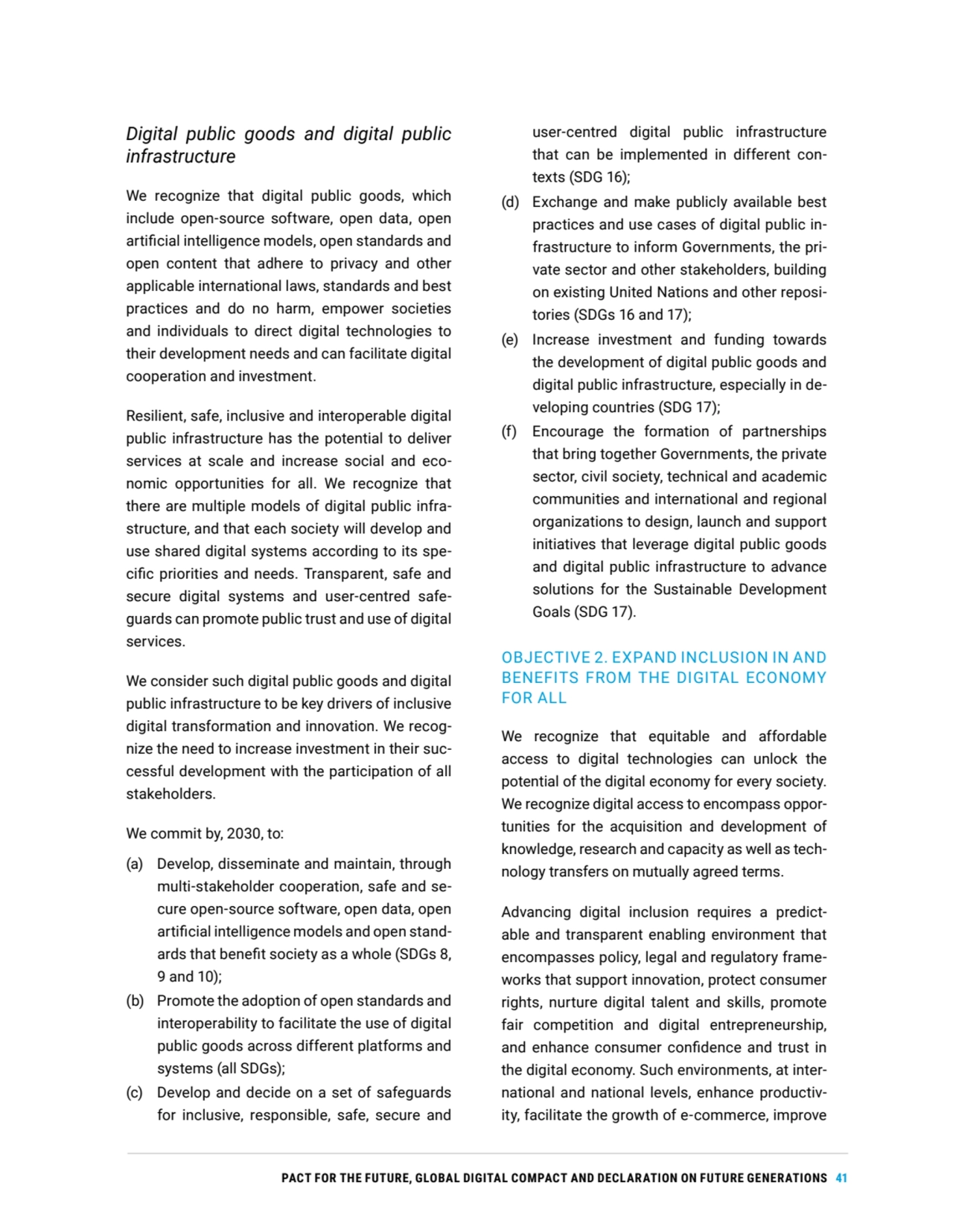 PACT FOR THE FUTURE, GLOBAL DIGITAL COMPACT AND DECLARATION ON FUTURE GENERATIONS 41
Digital publi…