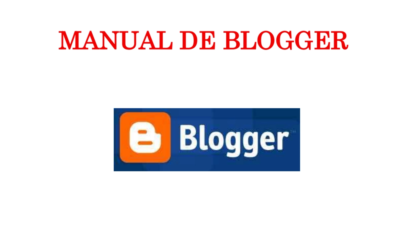 MANUAL DE BLOGGER