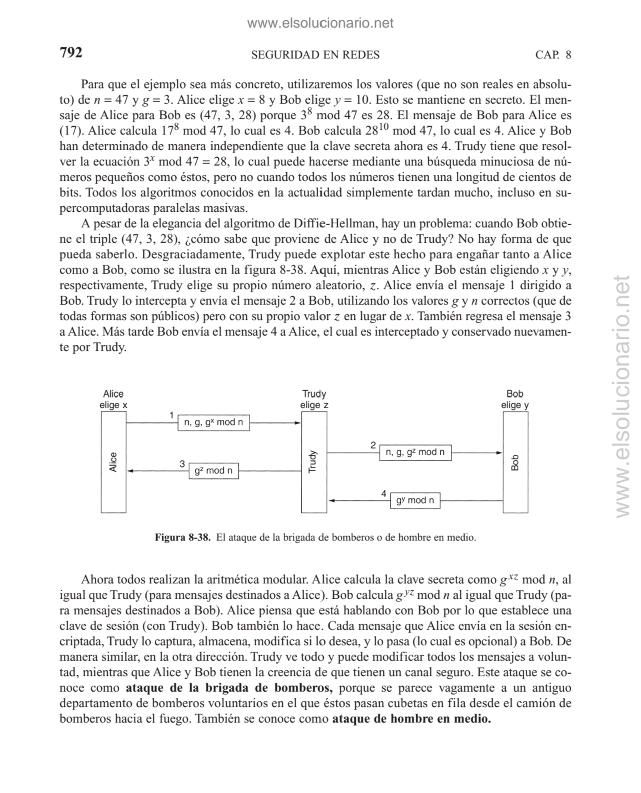 SEGURIDAD EN REDES
Para que el ejemplo sea más concreto, utilizaremos los valores (que no son real…
