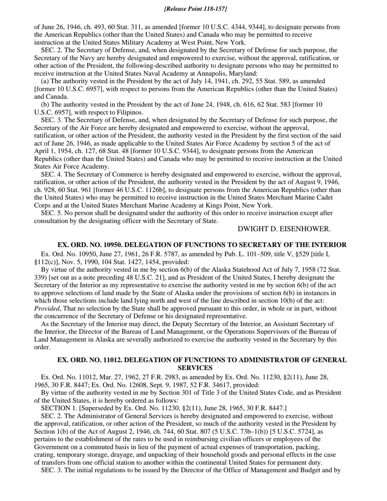 of June 26, 1946, ch. 493, 60 Stat. 311, as amended [former 10 U.S.C. 4344, 9344], to designate per…