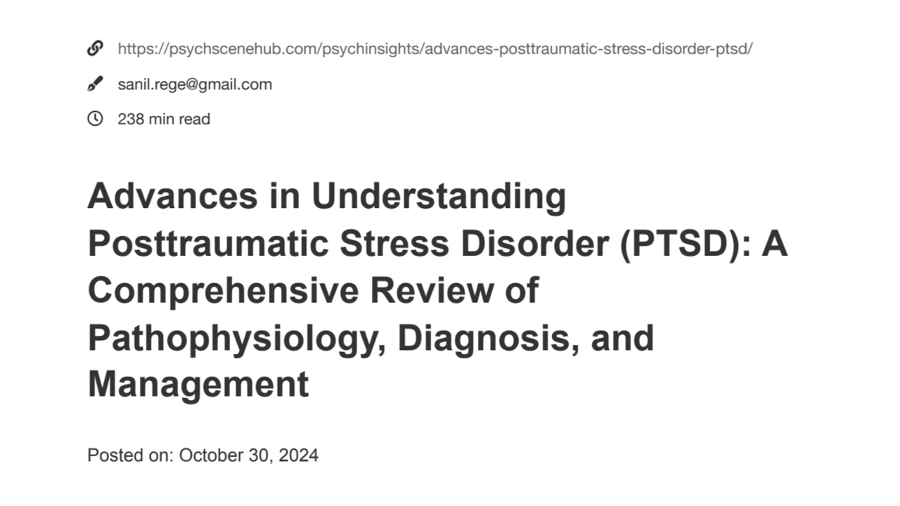 Advances in Posttraumatic Stress Disorder (PTSD): A Primer