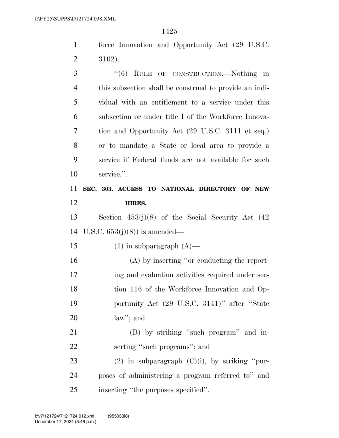 1425 
1 force Innovation and Opportunity Act (29 U.S.C. 
2 3102). 
3 ‘‘(6) RULE OF CONSTRUCTION.…