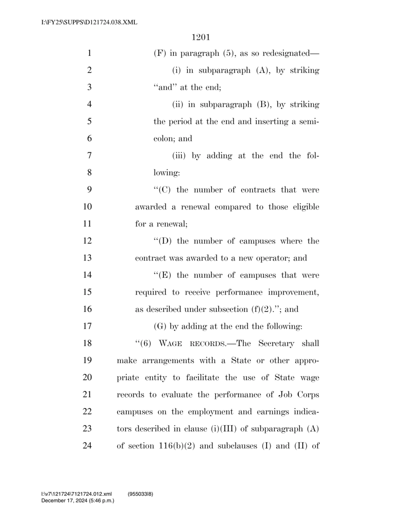 1201 
1 (F) in paragraph (5), as so redesignated— 
2 (i) in subparagraph (A), by striking 
3 ‘‘a…