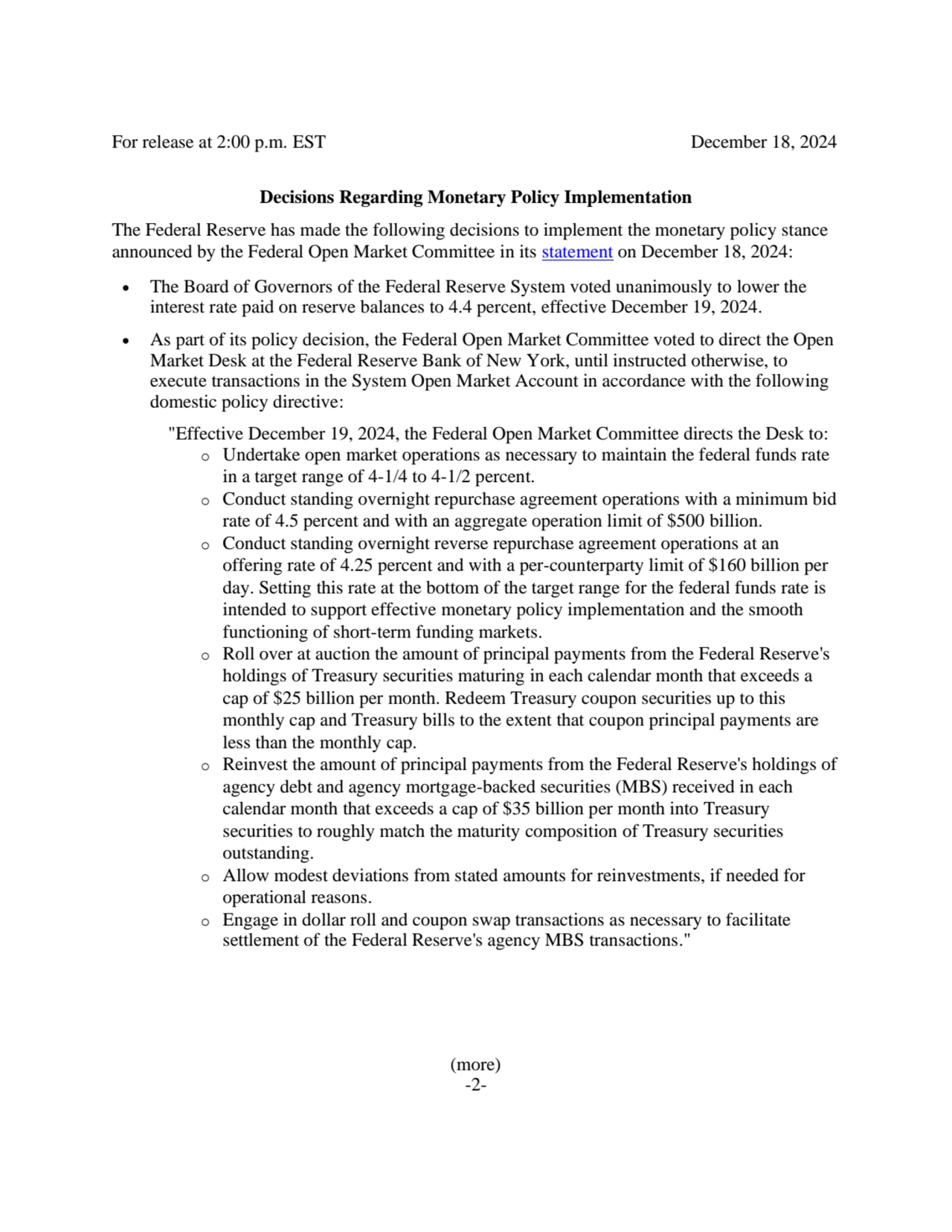 For release at 2:00 p.m. EST December 18, 2024
Decisions Regarding Monetary Policy Implementation
…