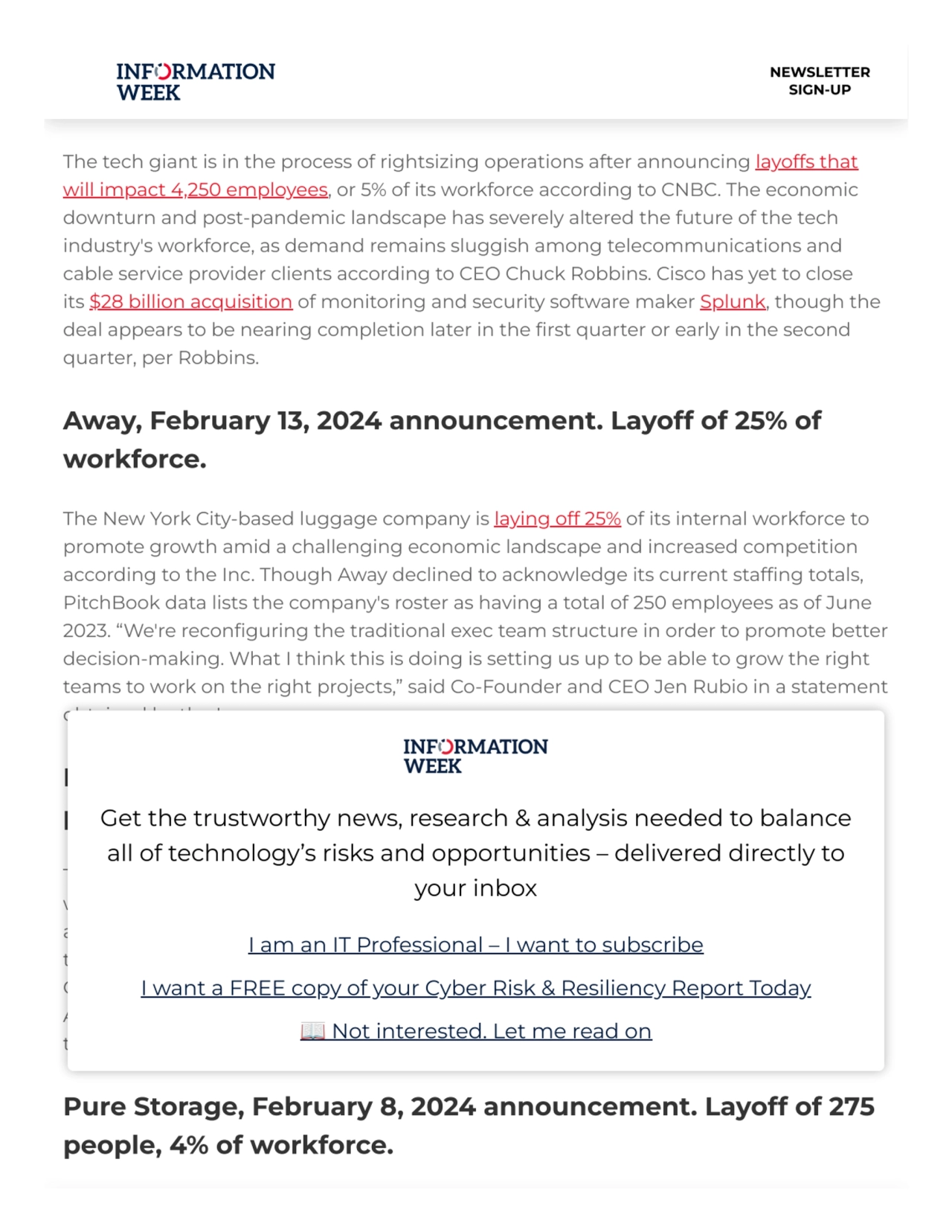 Cisco, February 14, 2024 announcement. Layoff of 4,250
people, 5% of workforce.
The tech giant is…