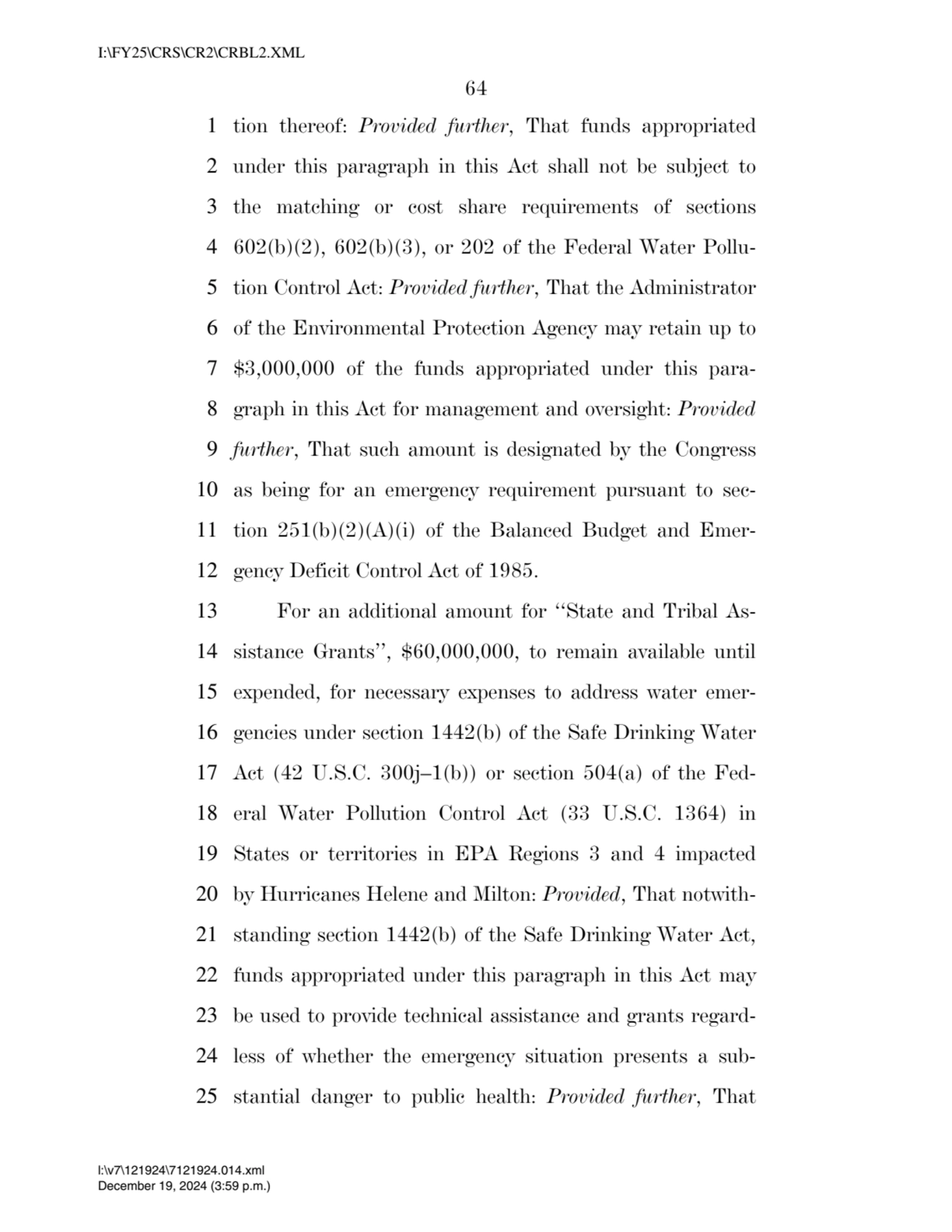 64 
1 tion thereof: Provided further, That funds appropriated 
2 under this paragraph in this Act…