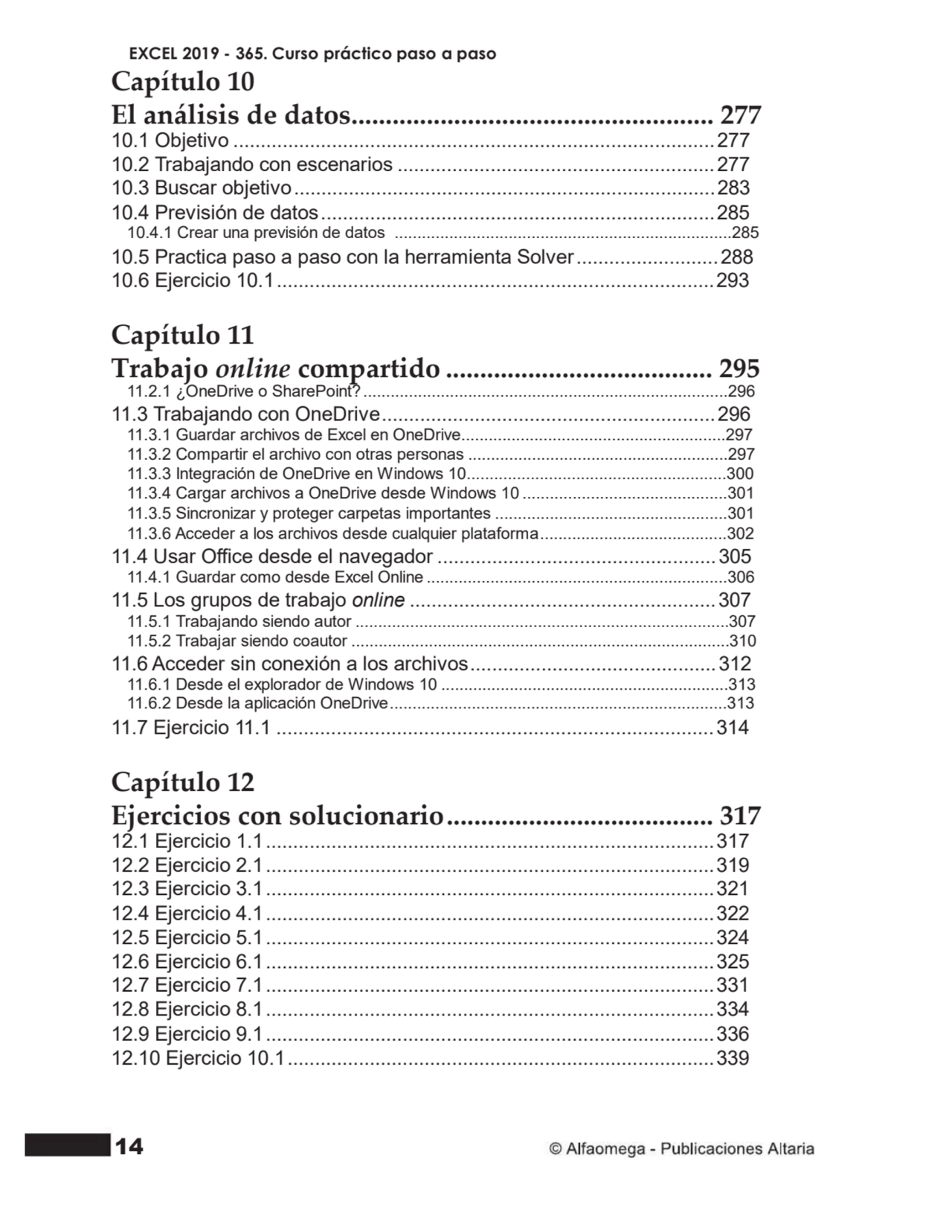 14
Capítulo 10
El análisis de datos..................................................... 277
10.…