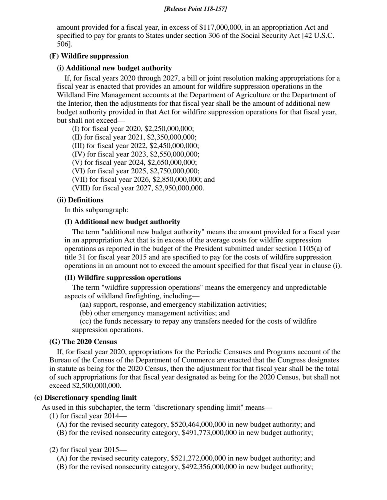 amount provided for a fiscal year, in excess of $117,000,000, in an appropriation Act and
specifie…