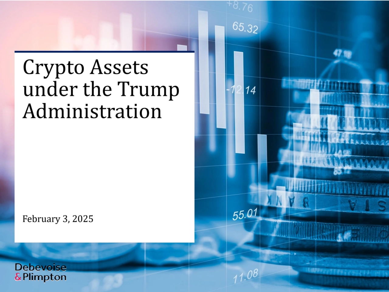 Crypto Assets 
under the Trump 
Administration 
February 3, 2025