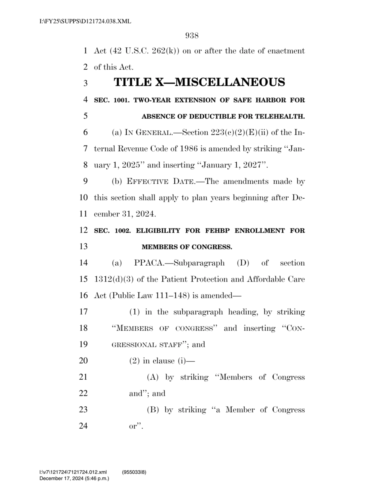 938 
1 Act (42 U.S.C. 262(k)) on or after the date of enactment 
2 of this Act. 
3 TITLE X—MISCE…