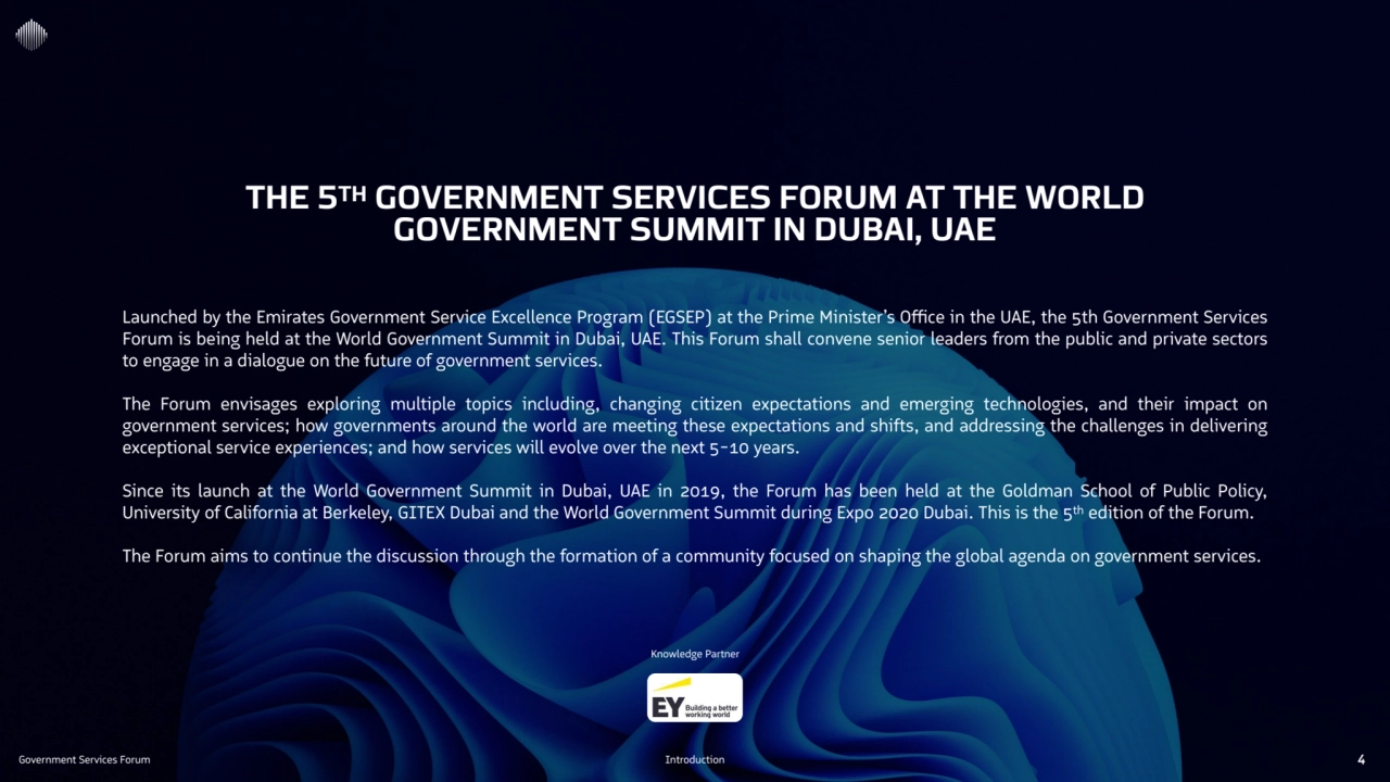 Government Services Forum 4
THE 5TH GOVERNMENT SERVICES FORUM AT THE WORLD 
GOVERNMENT SUMMIT IN …