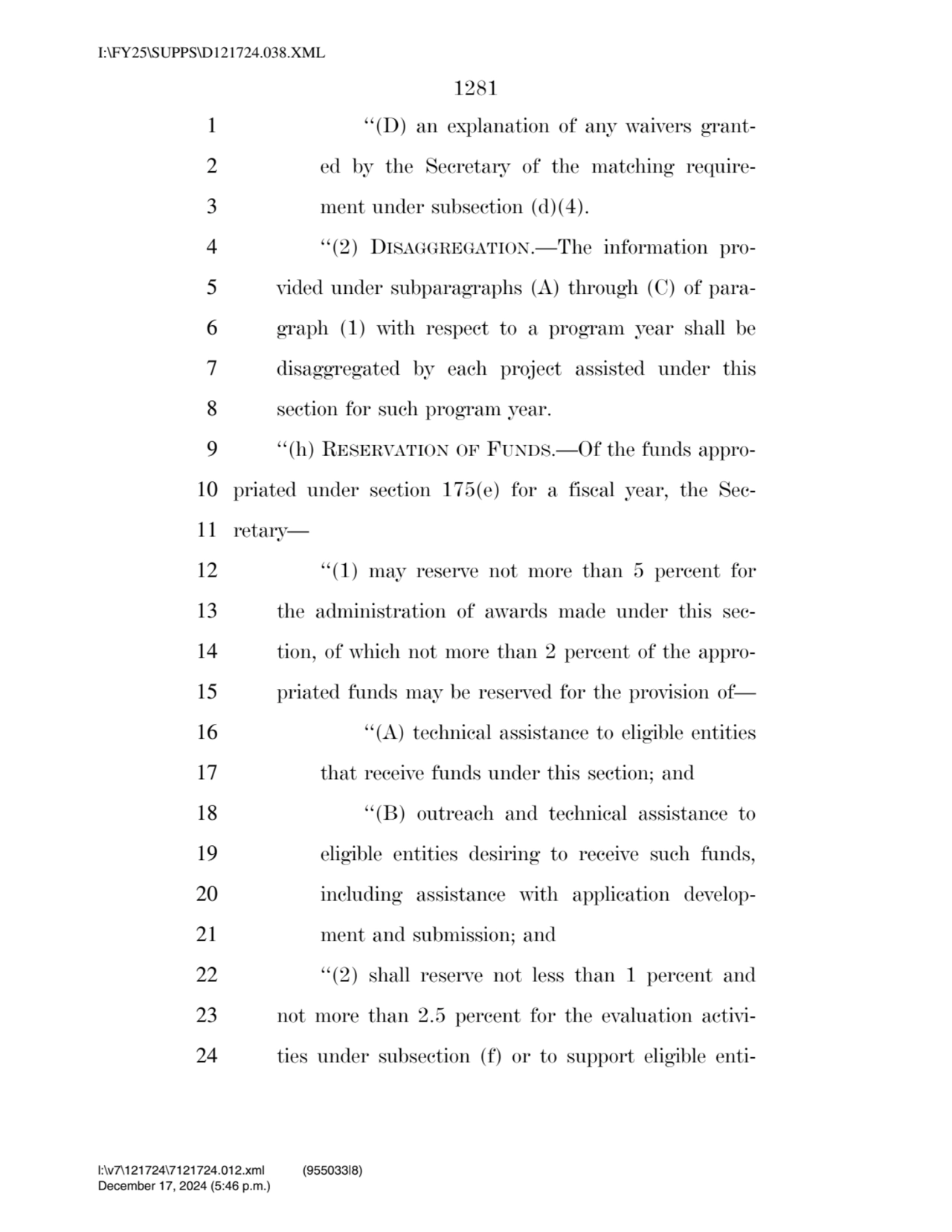 1281 
1 ‘‘(D) an explanation of any waivers grant2 ed by the Secretary of the matching require3 …