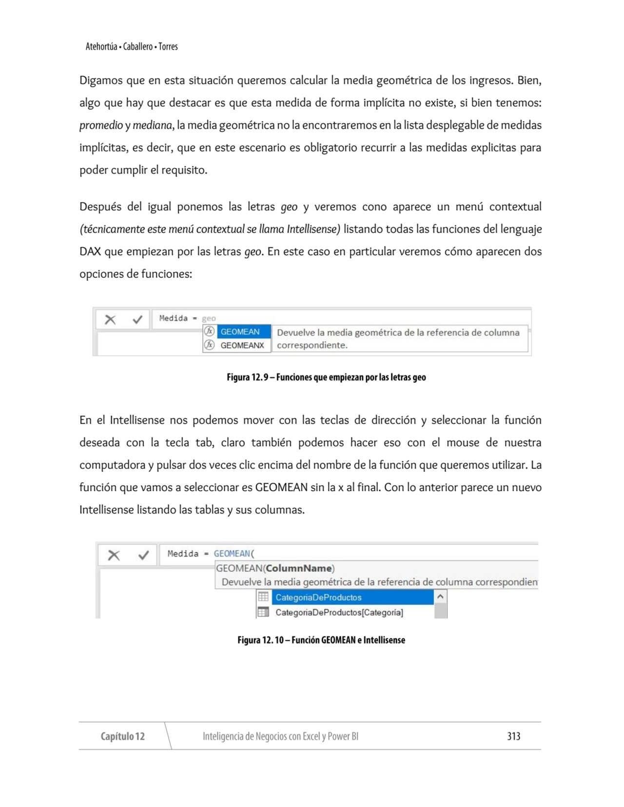 Digamos que en esta situación queremos calcular la media geométrica de los ingresos. Bien, 
algo q…