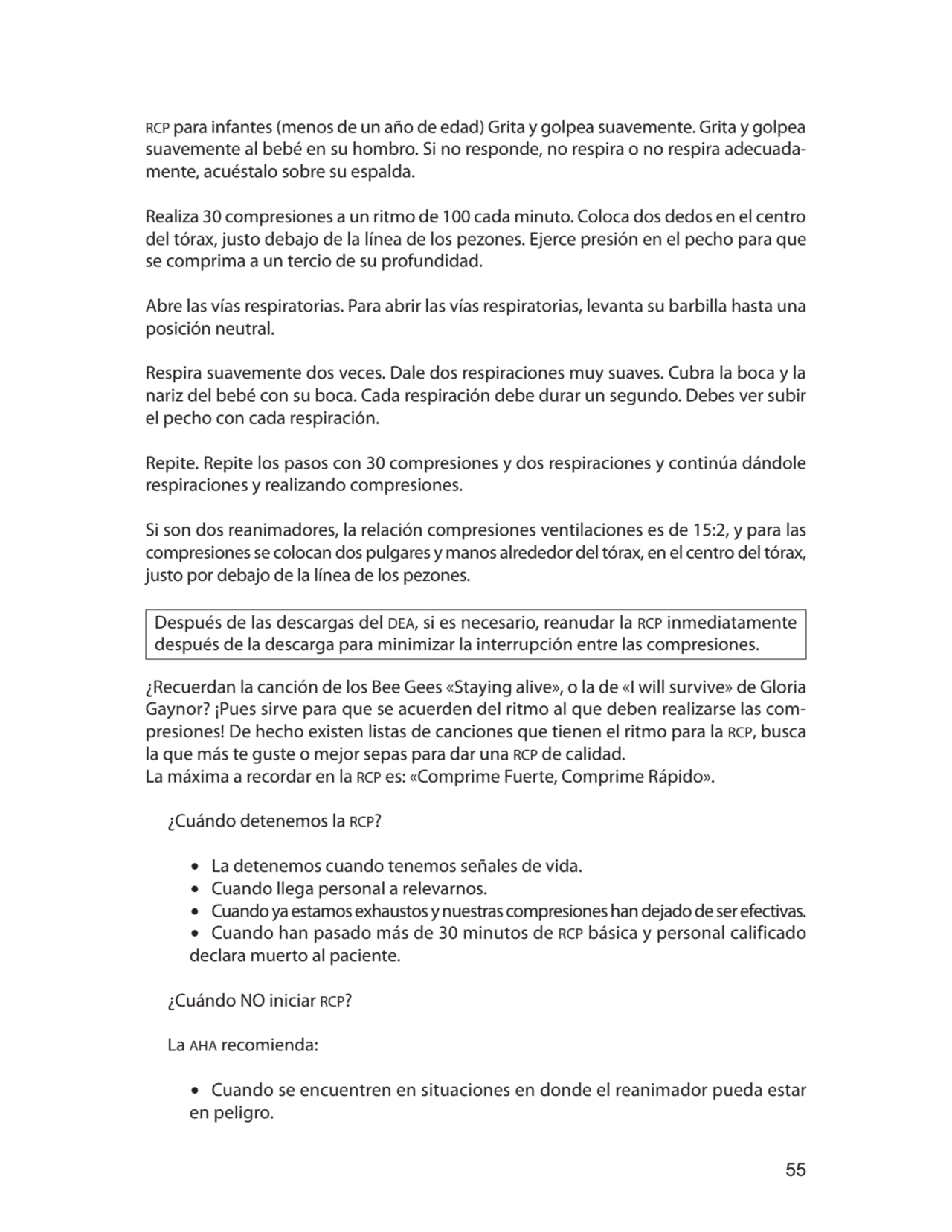 55
rcp para infantes (menos de un año de edad) Grita y golpea suavemente. Grita y golpea 
suaveme…