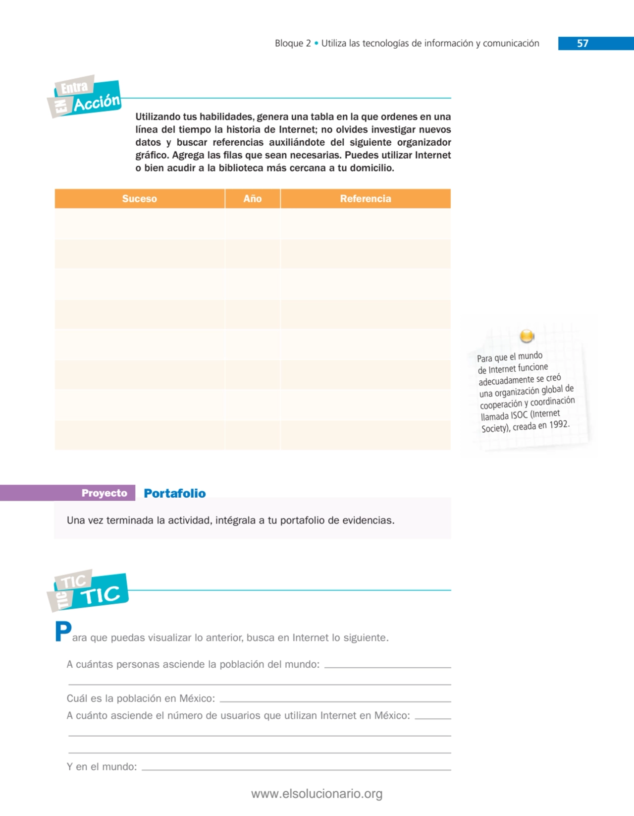 Bloque 2 • Utiliza las tecnologías de información y comunicación 57
Utilizando tus habilidades, ge…