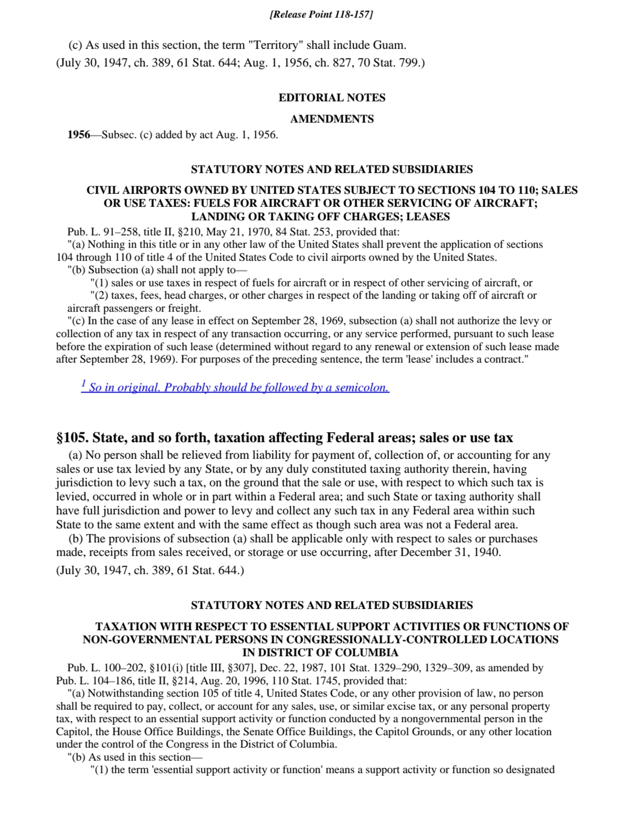 (c) As used in this section, the term "Territory" shall include Guam.
(July 30, 1947, ch. 389, 61 …