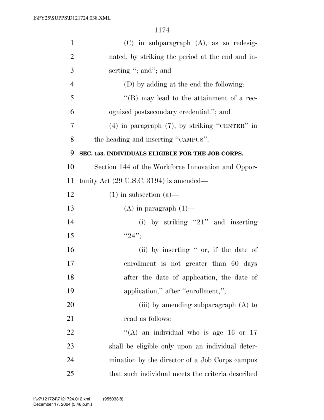 1174 
1 (C) in subparagraph (A), as so redesig2 nated, by striking the period at the end and in3…