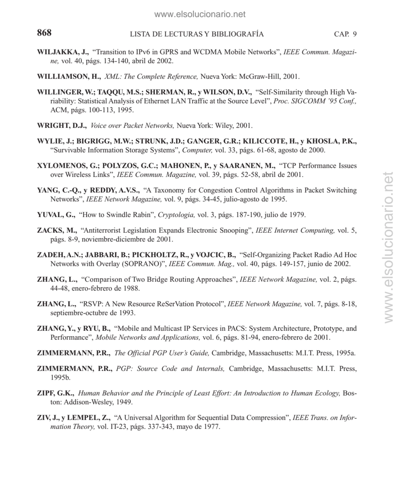 LISTA DE LECTURAS Y BIBLIOGRAFÍA
WILJAKKA, J., “Transition to IPv6 in GPRS and WCDMA Mobile Networ…
