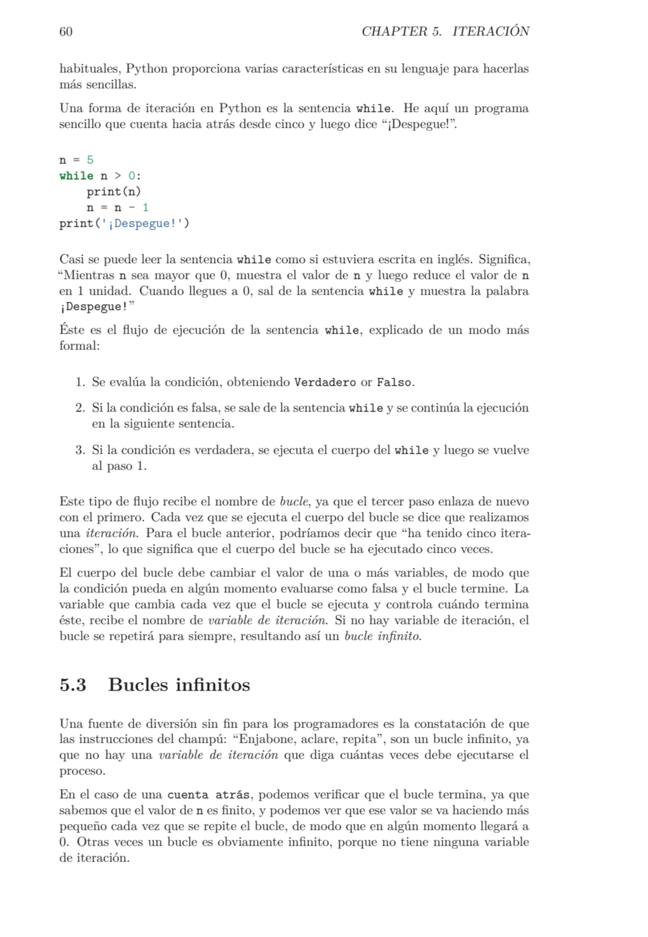 60 CHAPTER 5. ITERACIÓN
habituales, Python proporciona varias características en su lenguaje para …