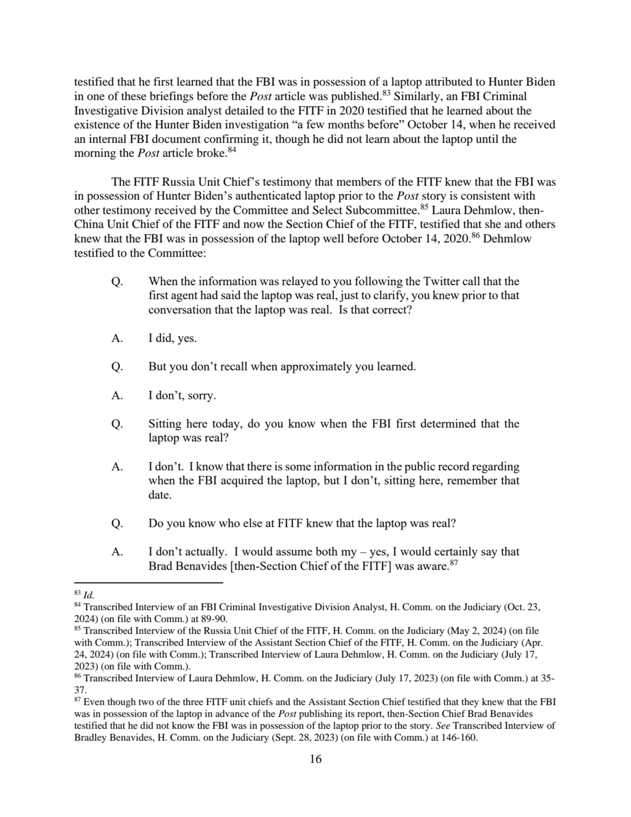 16
testified that he first learned that the FBI was in possession of a laptop attributed to Hunter…