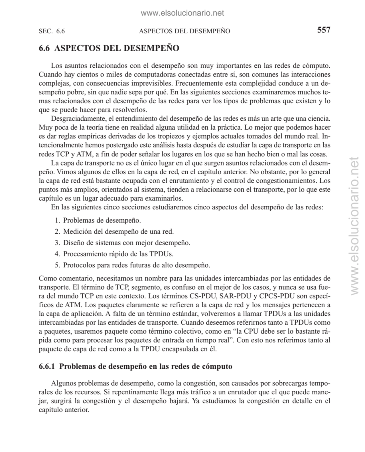 ASPECTOS DEL DESEMPEÑO
6.6 ASPECTOS DEL DESEMPEÑO
Los asuntos relacionados con el desempeño son m…