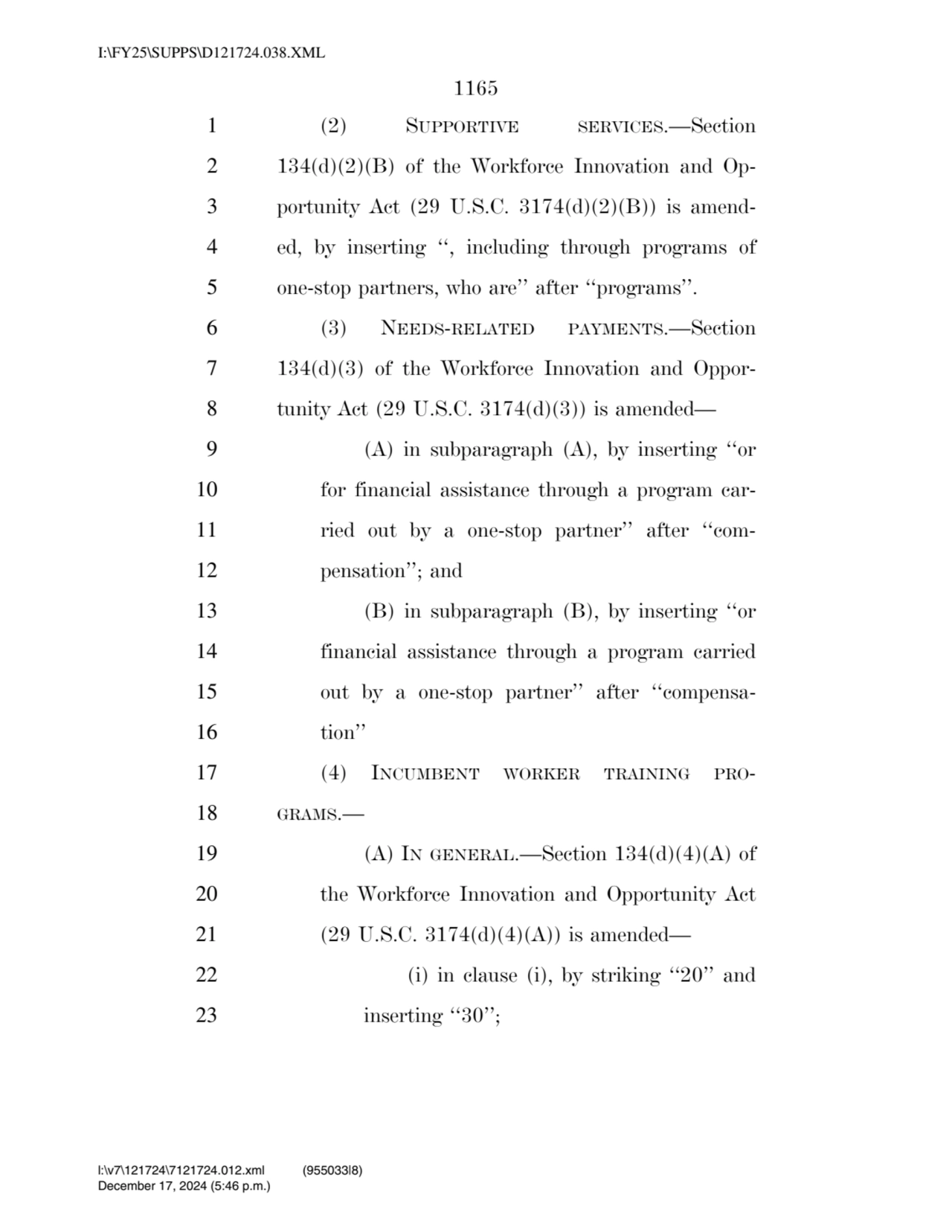 1165 
1 (2) SUPPORTIVE SERVICES.—Section 
2 134(d)(2)(B) of the Workforce Innovation and Op3 por…