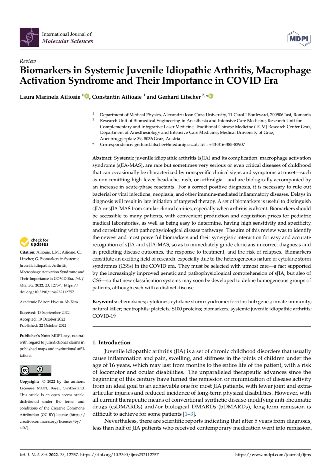 Biomarkers in Systemic Juvenile Idiopathic Arthritis, Macrophage Activation Syndrome and Their Importance in COVID Era