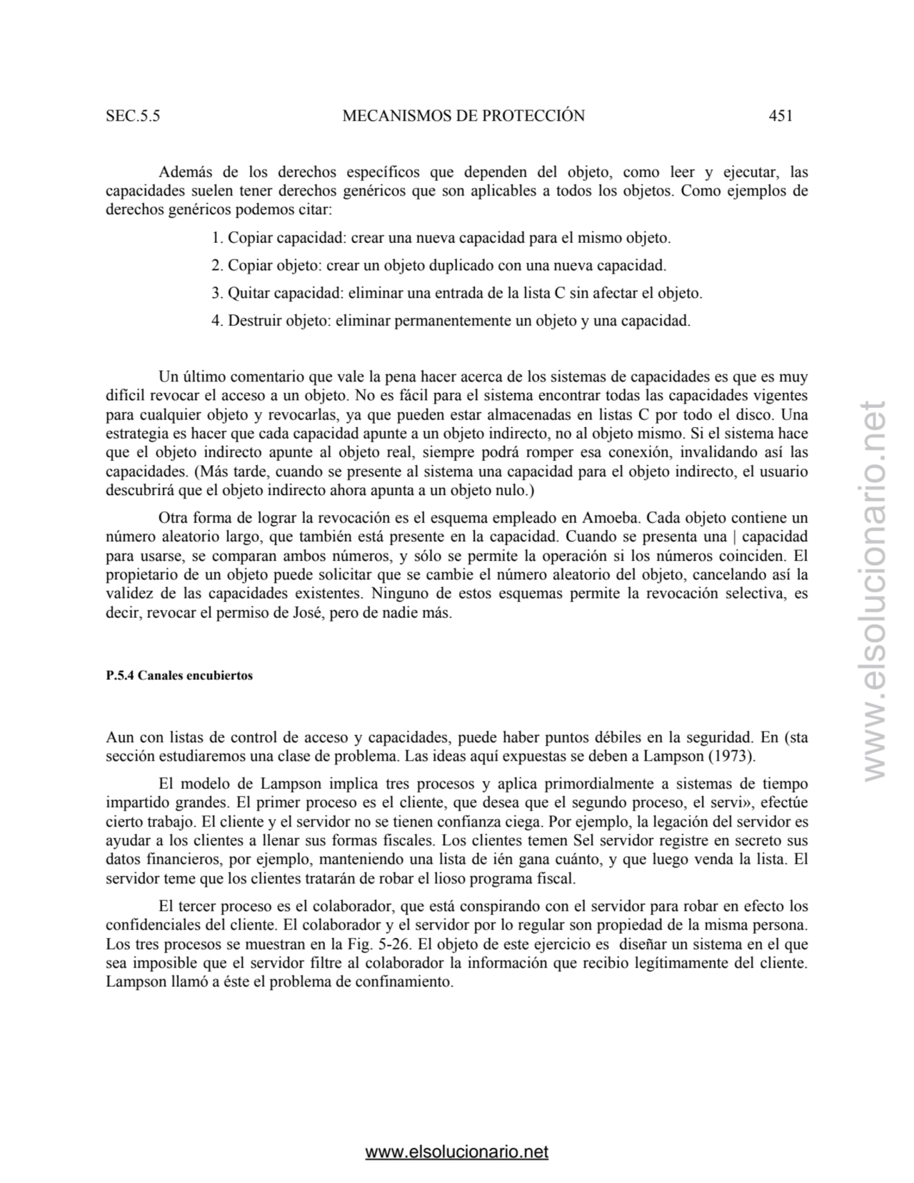 SEC.5.5 MECANISMOS DE PROTECCIÓN 451 
Además de los derechos específicos que dependen del objeto, …