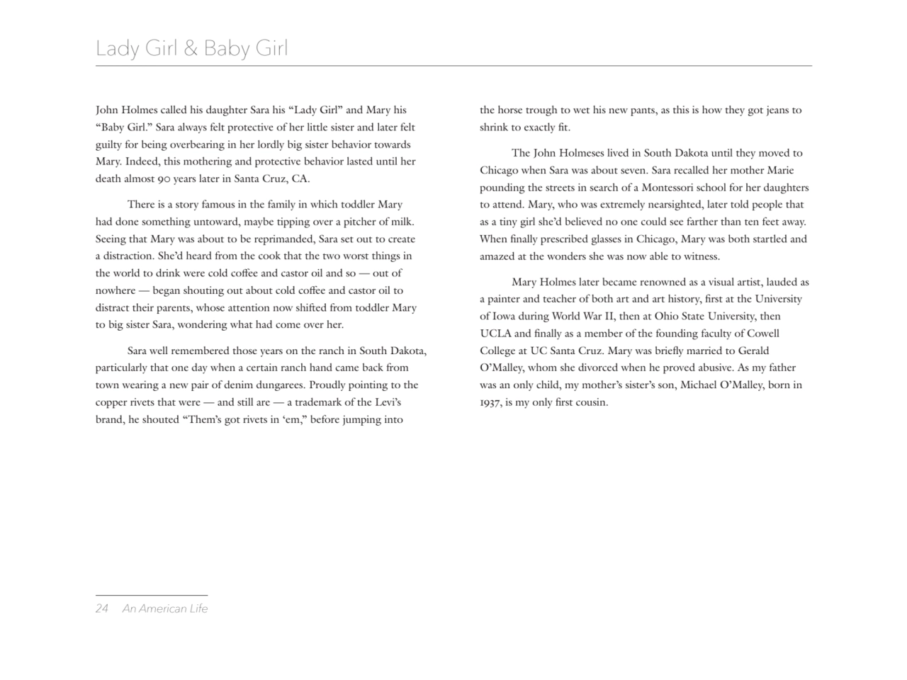 24 An American Life
Lady Girl & Baby Girl
John Holmes called his daughter Sara his “Lady Girl” an…